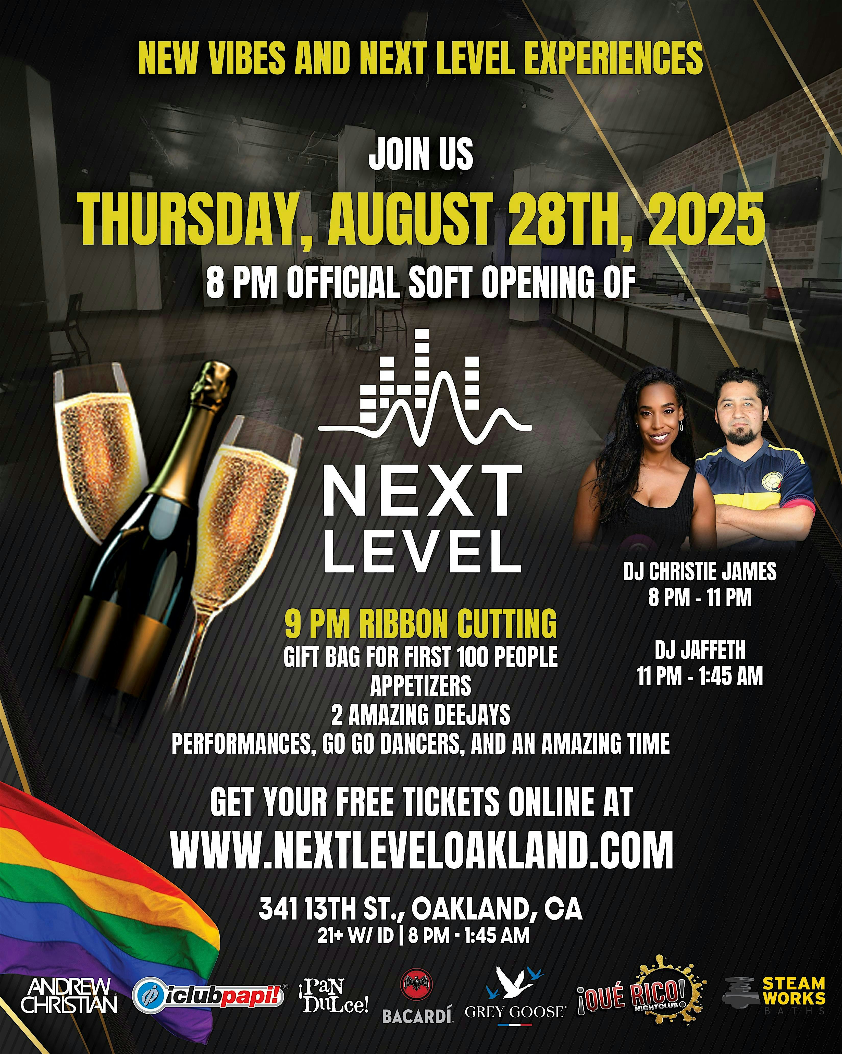 Next Level Soft Opening Event at 341 13th St – Oakland, CA