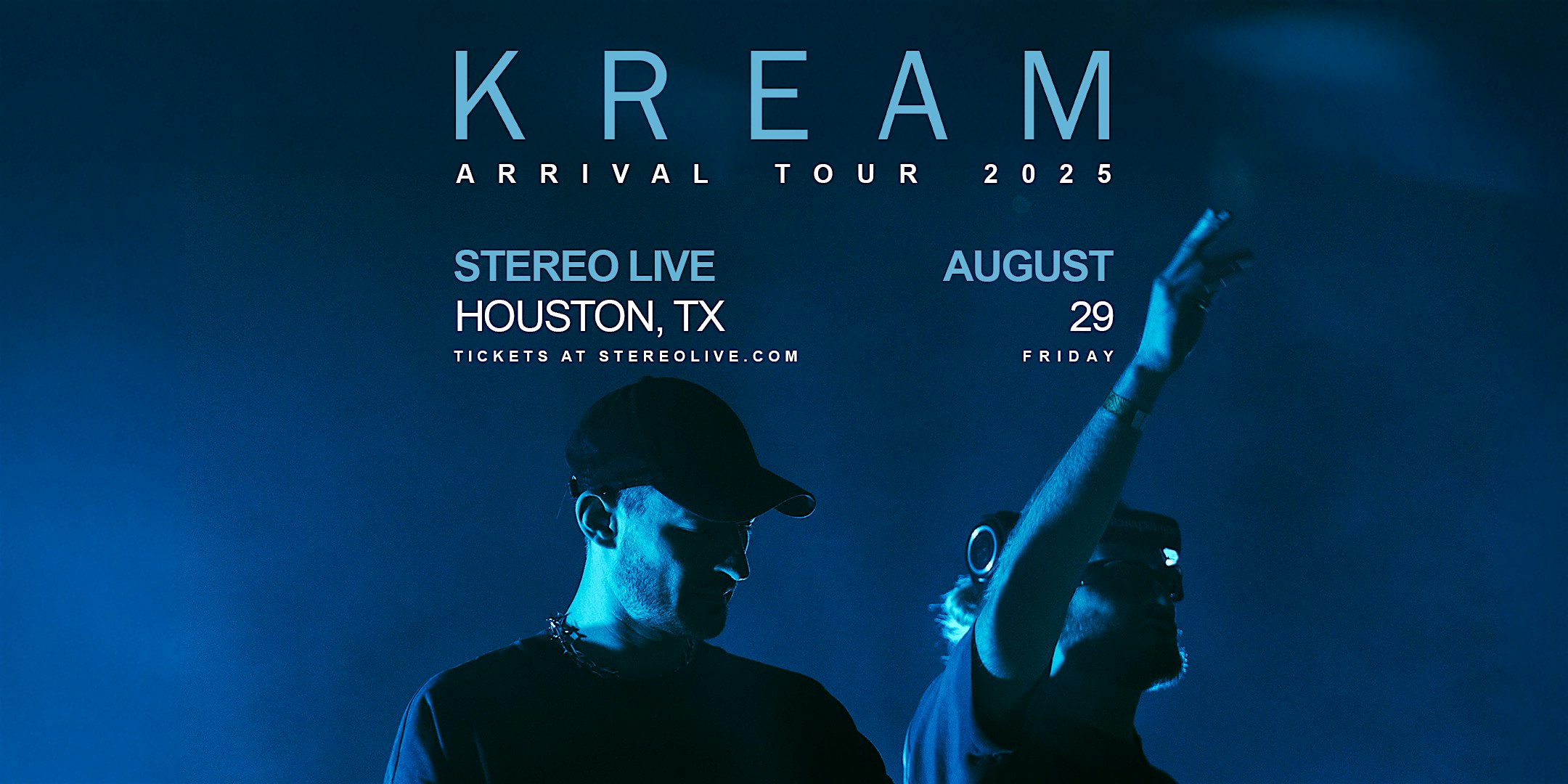 KREAM “Arrival Tour 2025” – Stereo Live Houston at Stereo Live Houston – Houston, TX