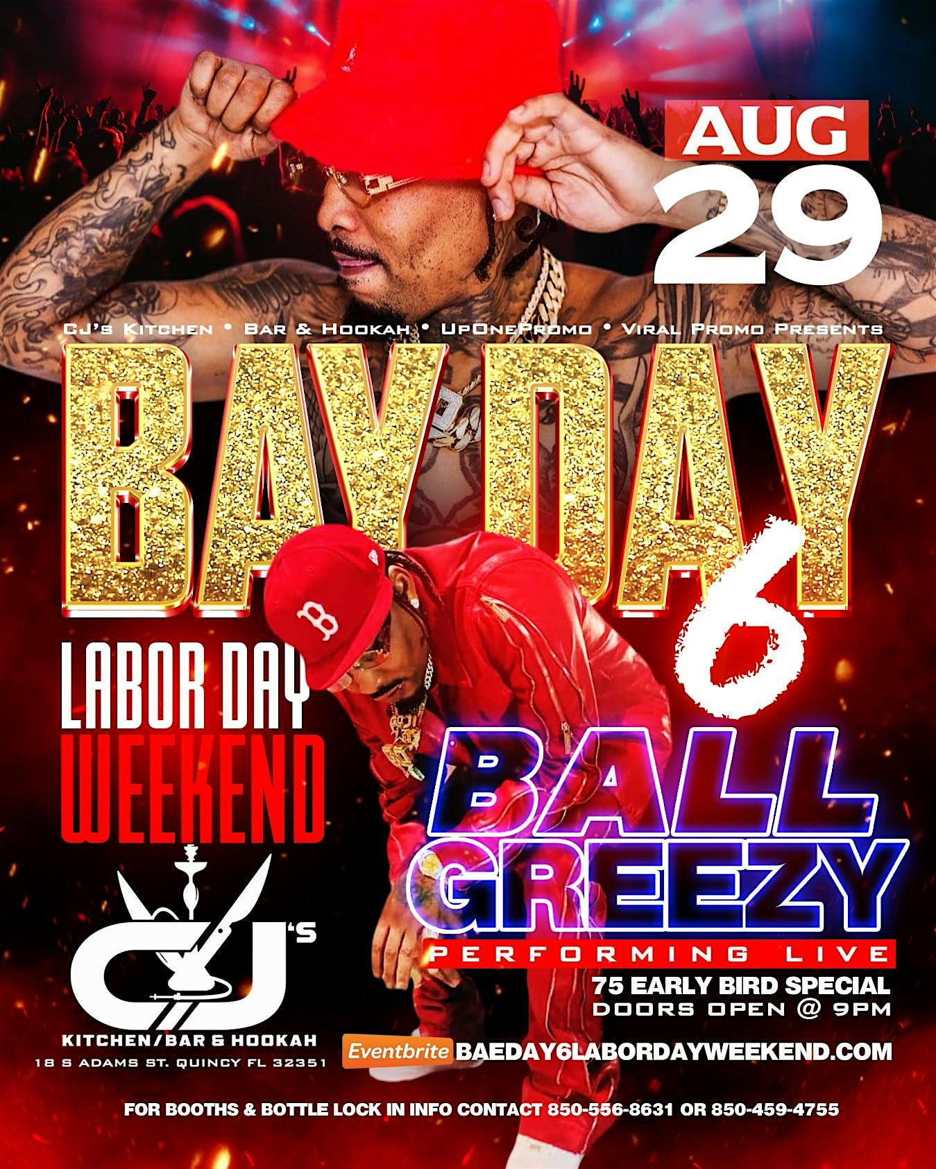BAE DAY 6 LABOR DAY WEEKEND…BALL GREEZY PERFORMING LIVE at 18 S Adams St – Quincy, FL