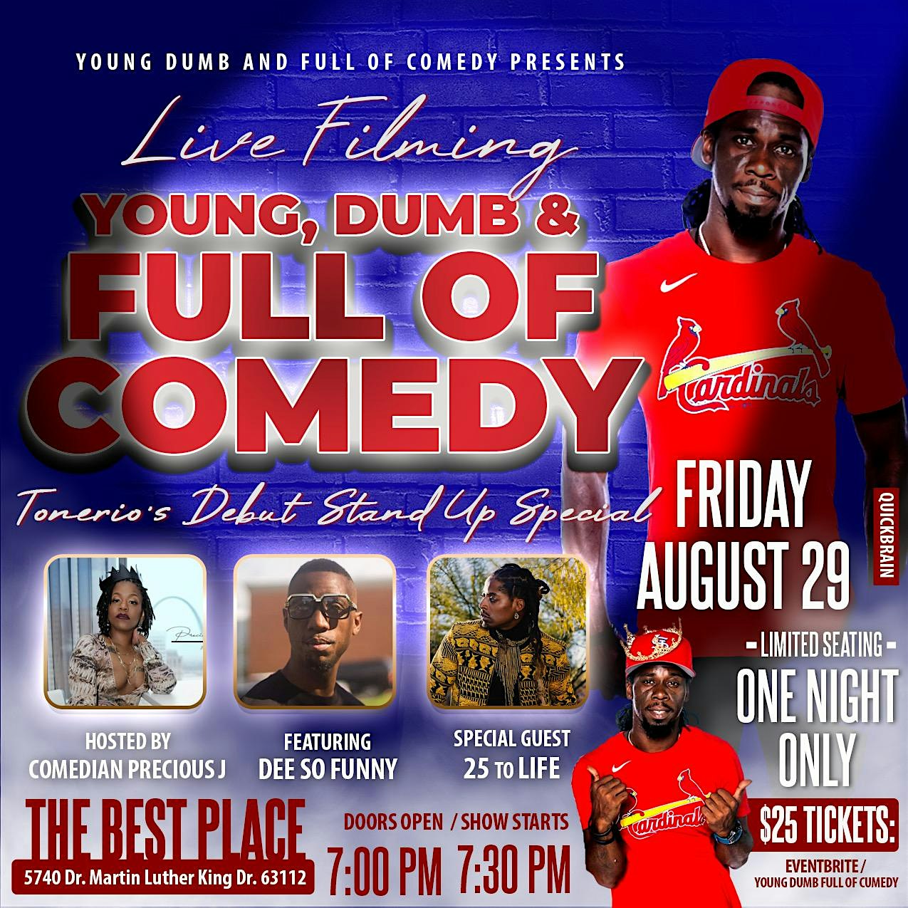 Young , Dumb and Full of Comedy -Live Filming at 5740 Dr Martin Luther King Dr – St. Louis, MO