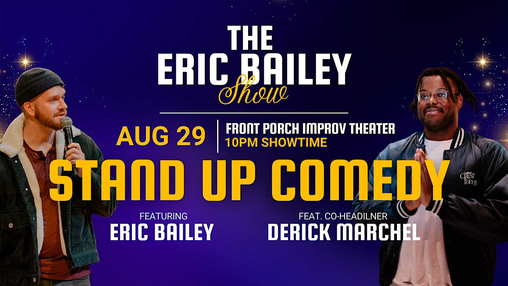 The Eric Bailey Show! (Stand Up Comedy) Live at Front Porch Improv Theater at Front Porch Improv: Savannah’s Home for Comedy – Savannah, GA