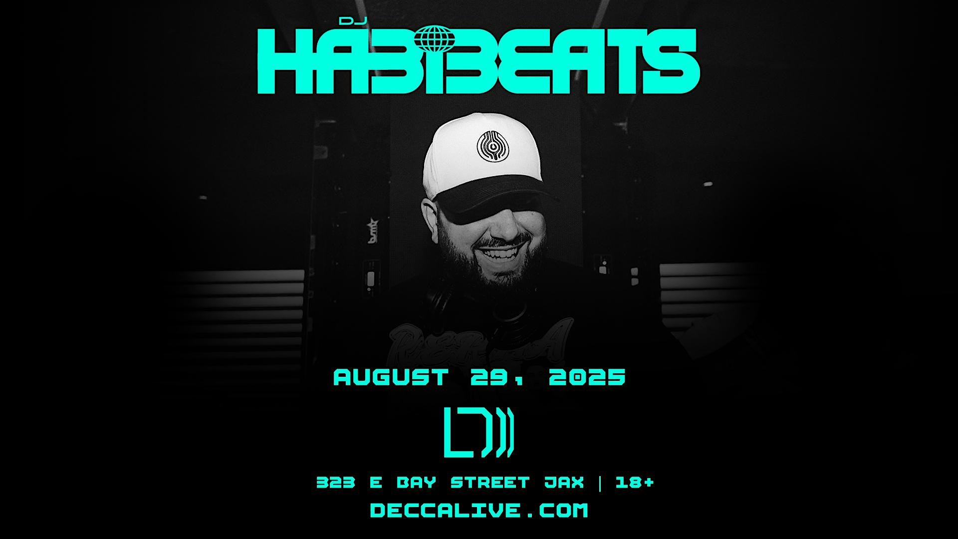DJ Habibeats at Decca Live at Decca Live – Jacksonville, FL
