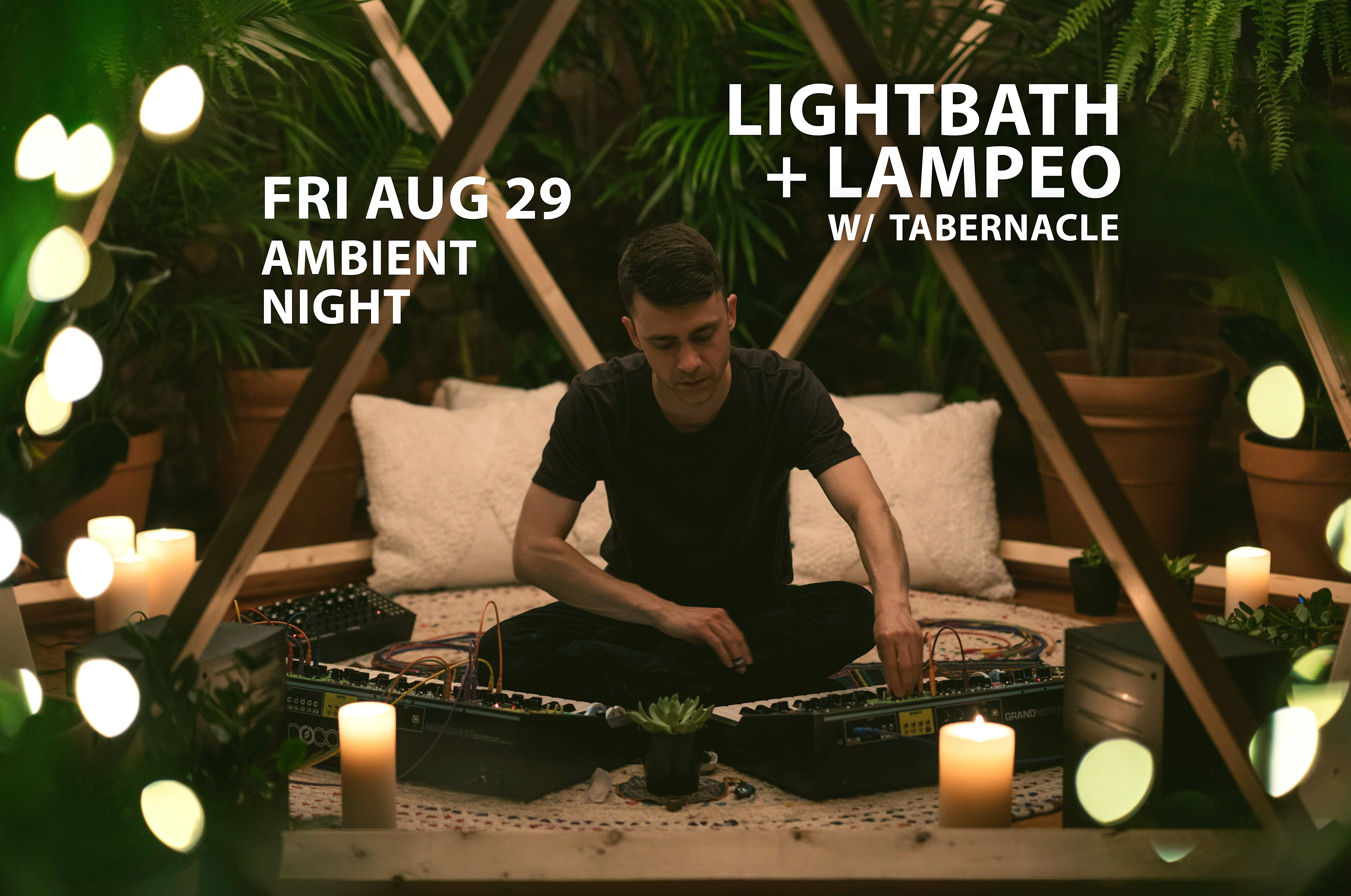 Ambient Night: Lightbath & Lampeo w/ Tabernacle at Clatter Cafe – Frostburg, MD