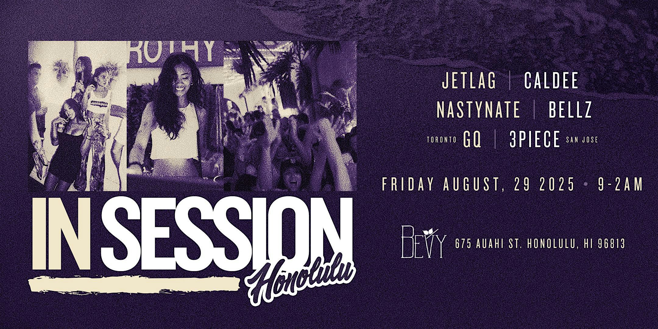 R&B NIGHT AT BEVY BAR – OAHU W/ IN SESSION at Bevy – Honolulu, HI
