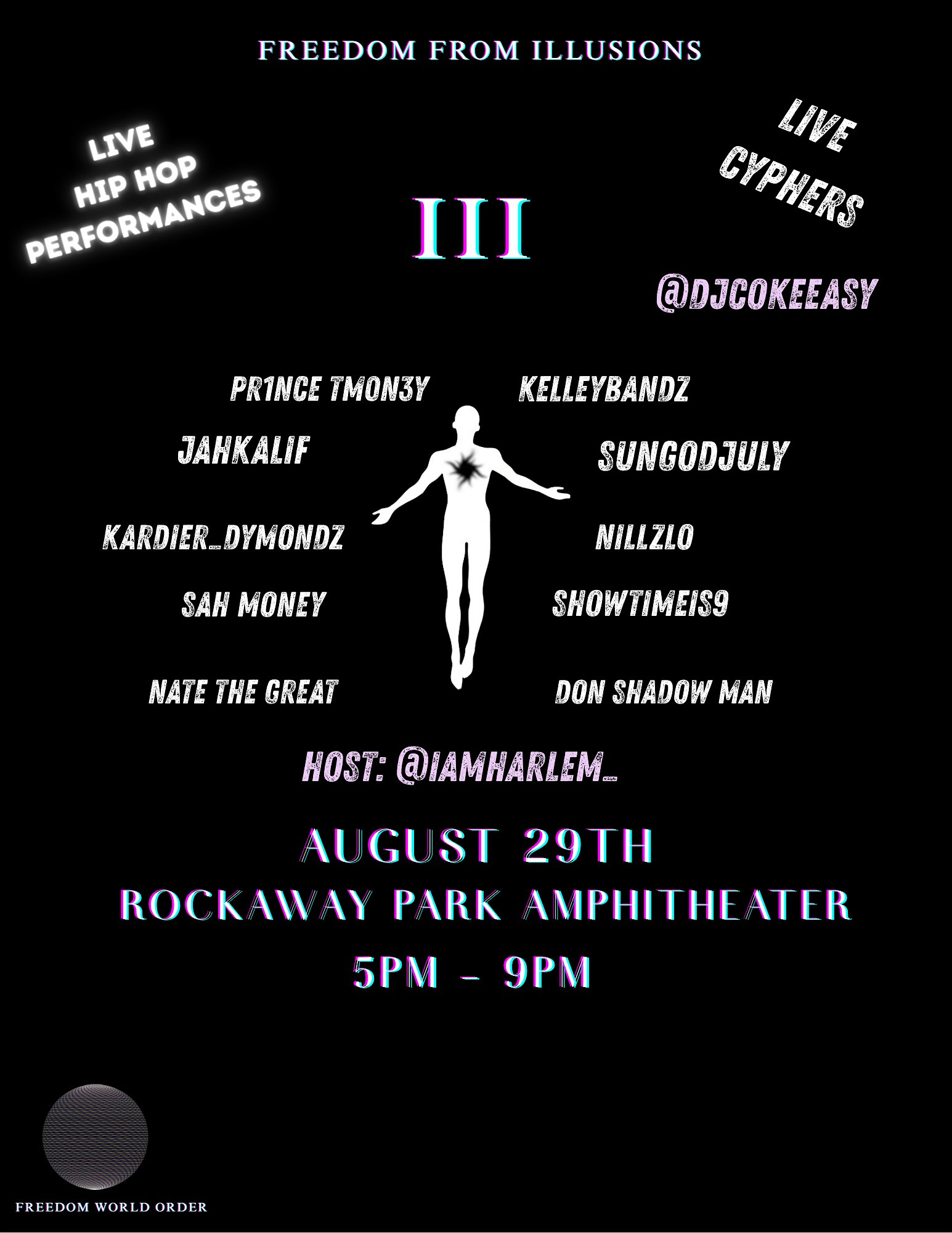FREEDOM FROM ILLUSIONS III at Rockaway Beach Amphitheater – Queens, NY