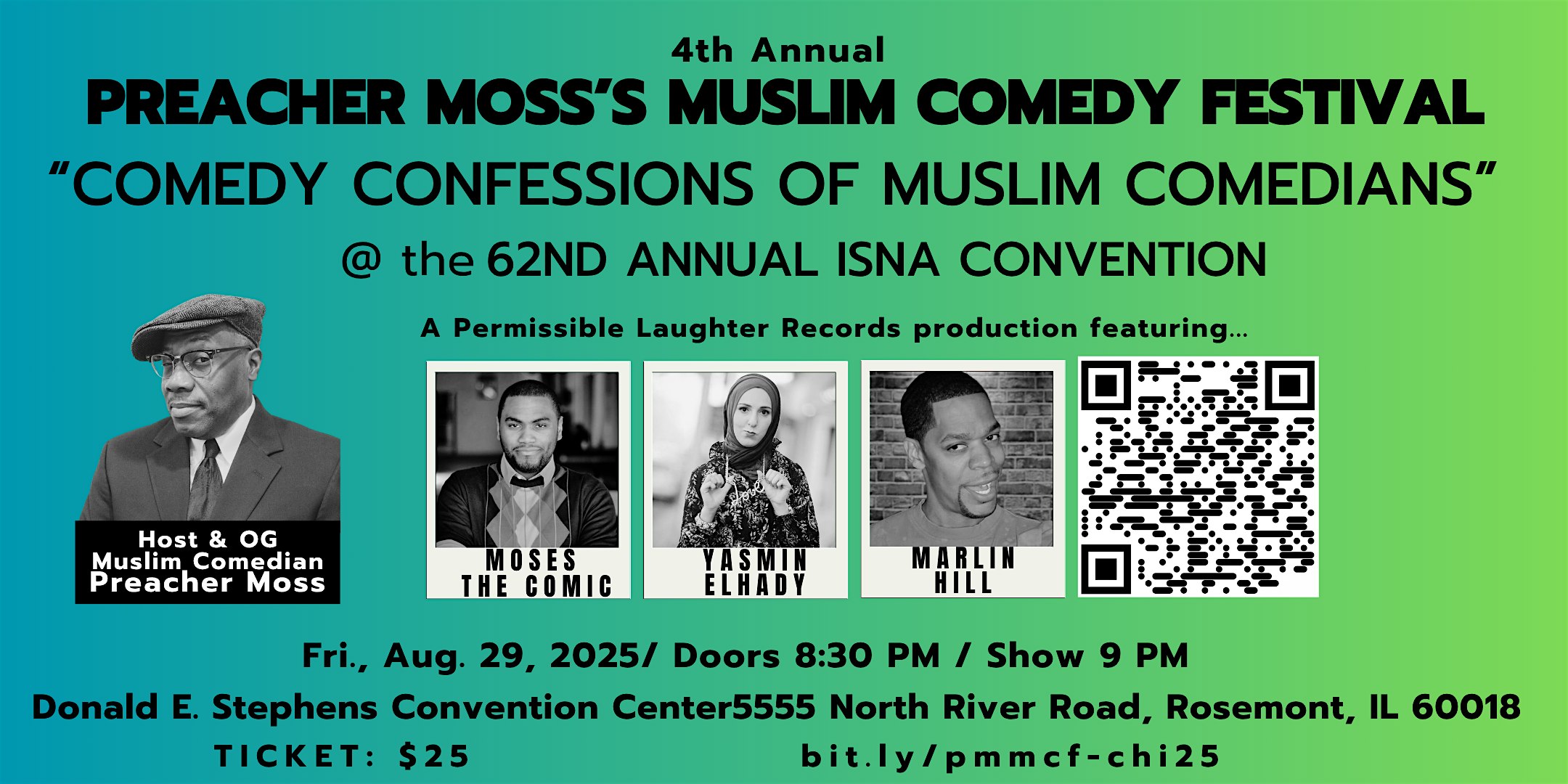 4th Annual Preacher Moss’s Muslim Comedy Festival @ ISNA Conf 2025 at Donald E. Stephens Convention Center – Rosemont, IL