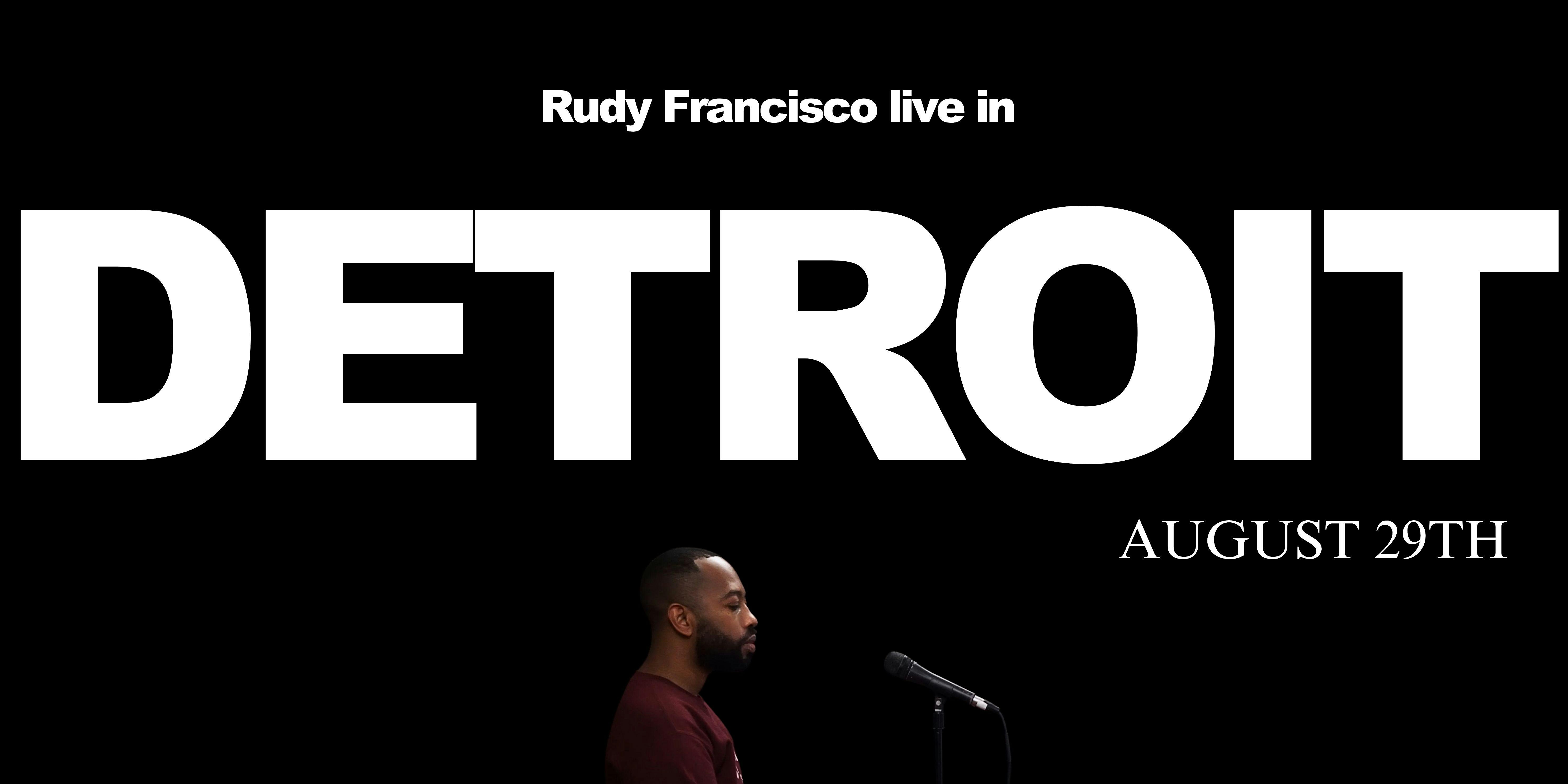 Rudy Francisco Live in Detroit at The Highland Room – Highland Park, MI