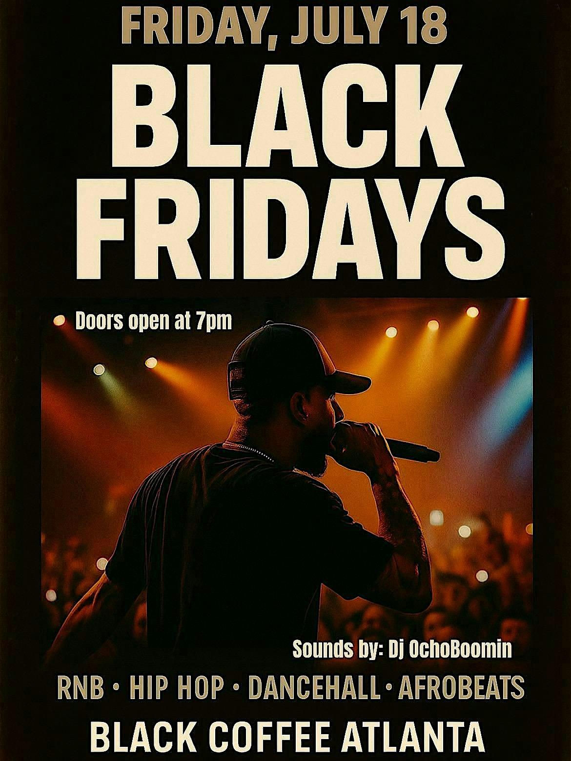Black Fridays at Black Coffee Atlanta – Atlanta, GA