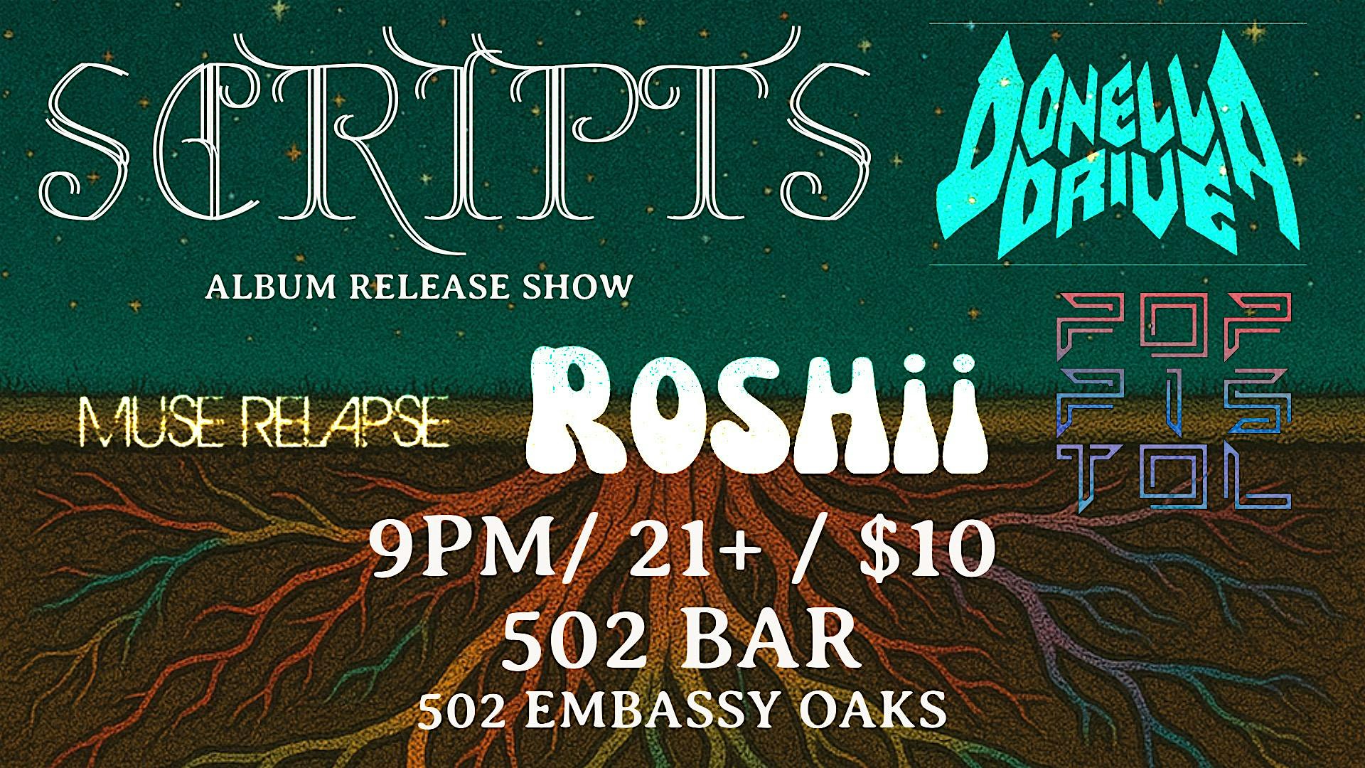 Scripts Album Release Show at 502 Bar at 502 Bar – San Antonio, TX