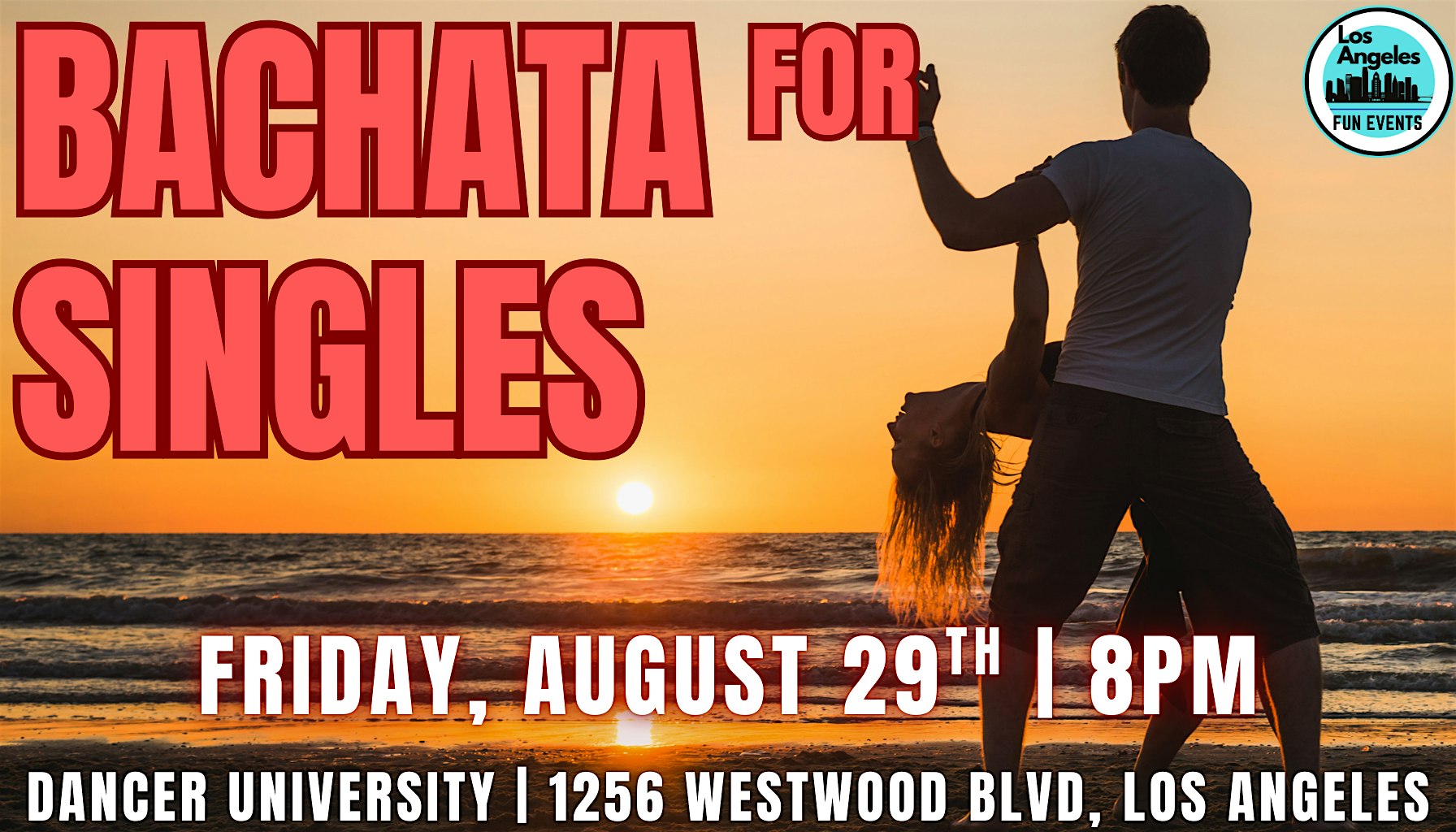Bachata for Singles | Ages 21+ | No Partner Required at Dancer University – Los Angeles, CA
