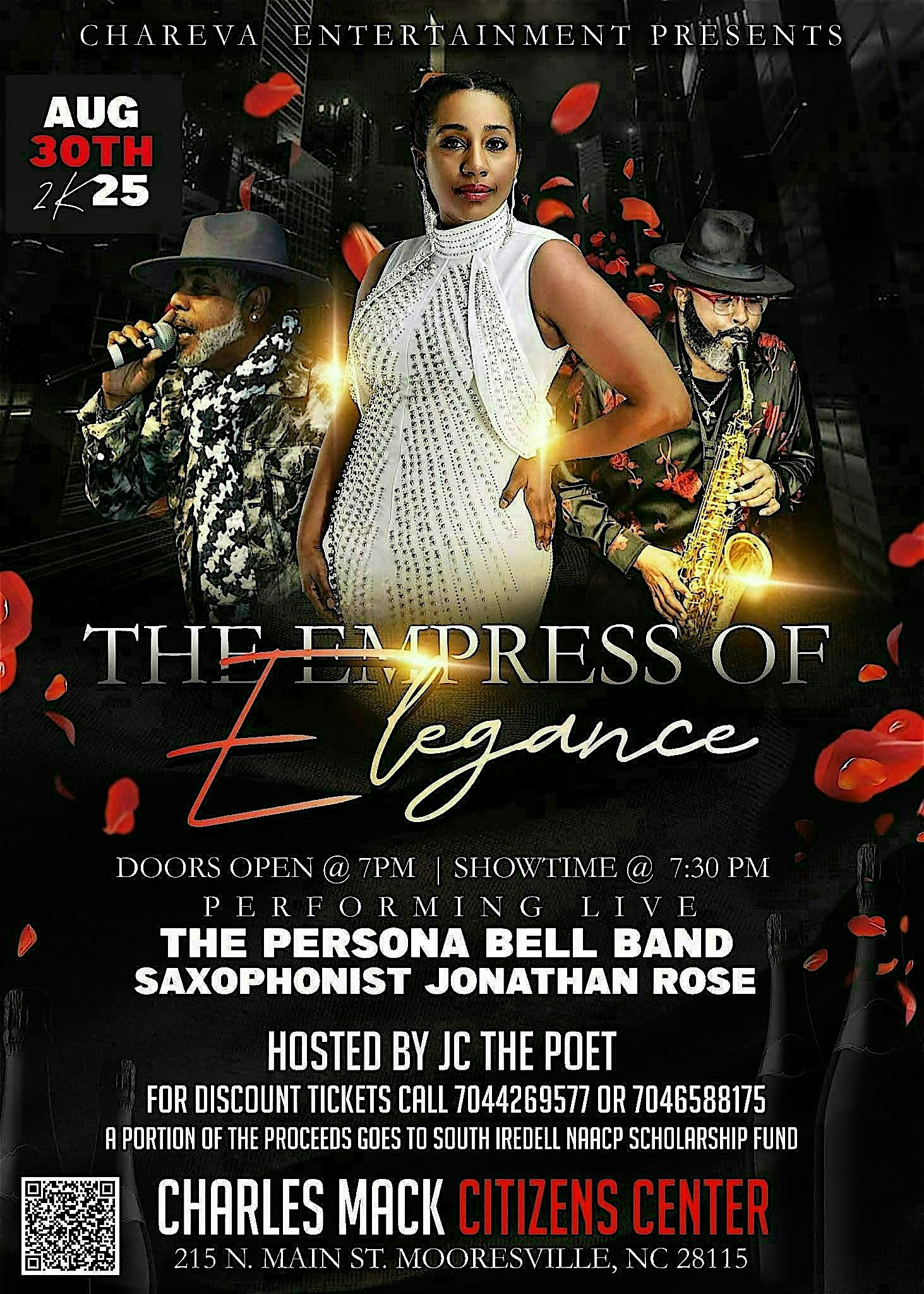 The Empress of Elegance at Charles Mack Citizen Center – Mooresville, NC
