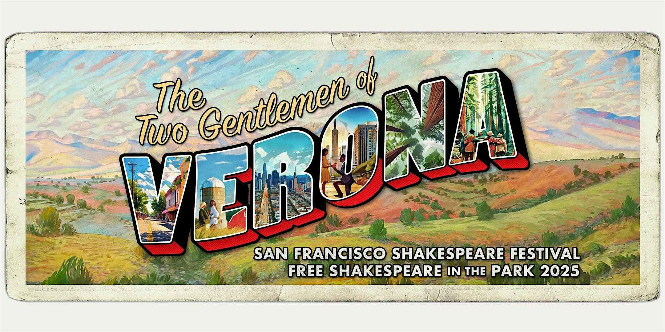 Free Shakespeare’s ‘The Two Gentlemen of Verona’ at McLaren Park at McLaren Park – San Francisco, CA