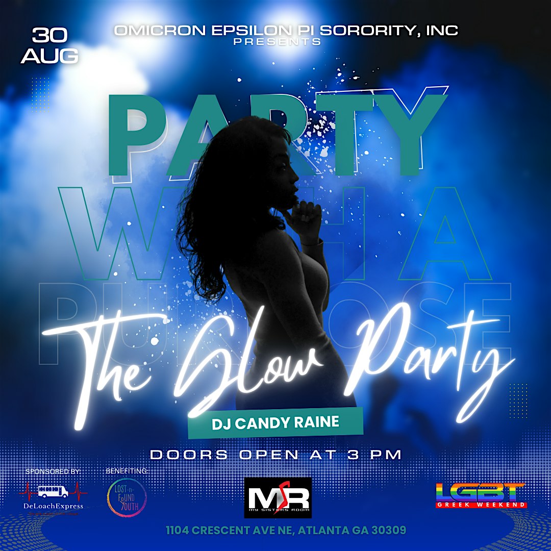 2025 Party with a Purpose- GLOW with an EPP at MSR My Sisters Room – Atlanta, GA