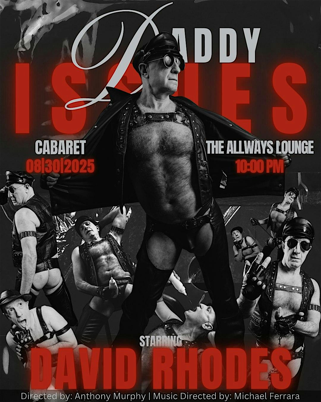 Daddy Issues – Cabaret at The AllWays Lounge & Cabaret – New Orleans, LA