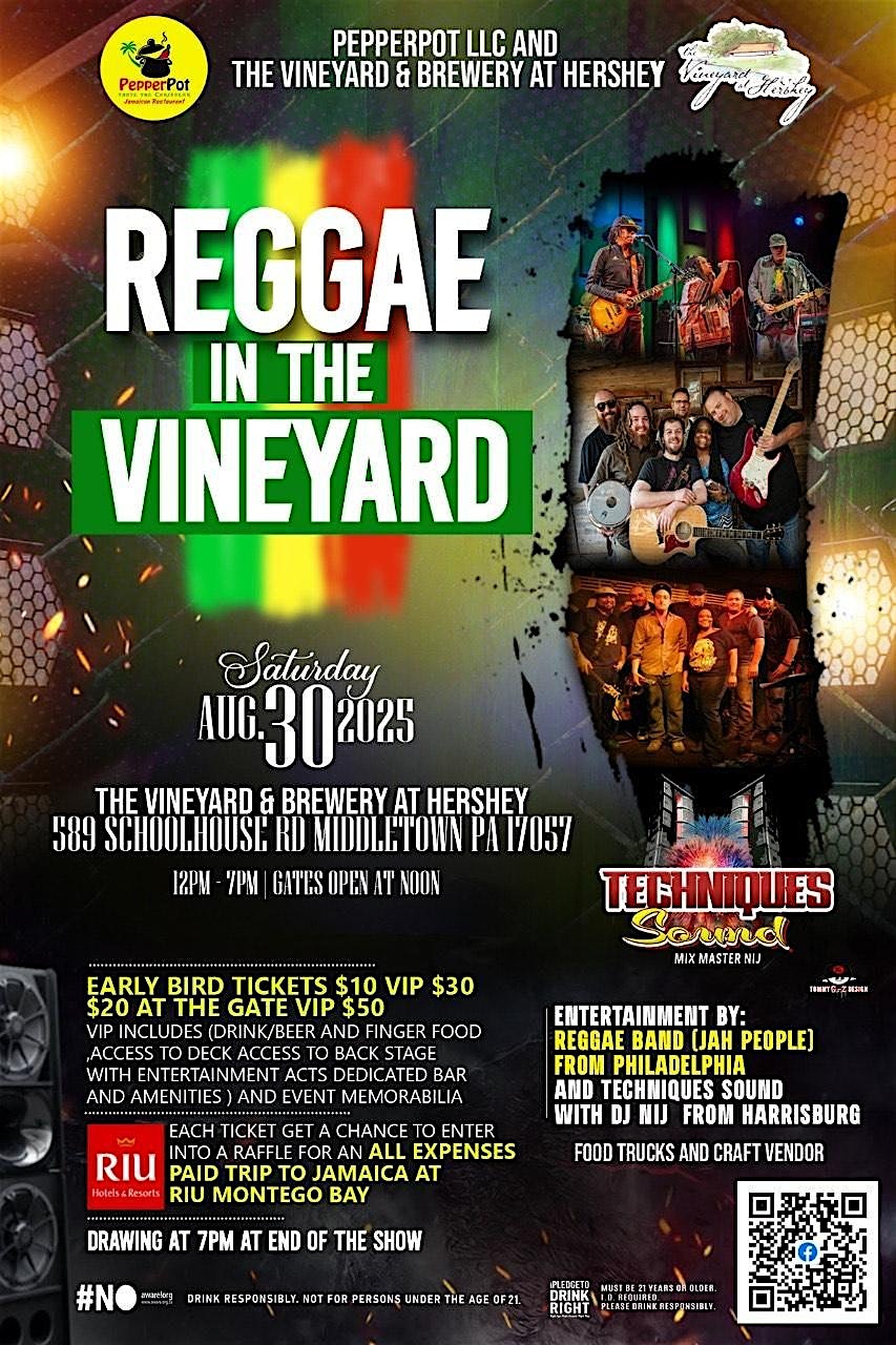 Reggae in the Vineyard at The Vineyard at Hershey at The Vineyard at Hershey – Middletown, PA