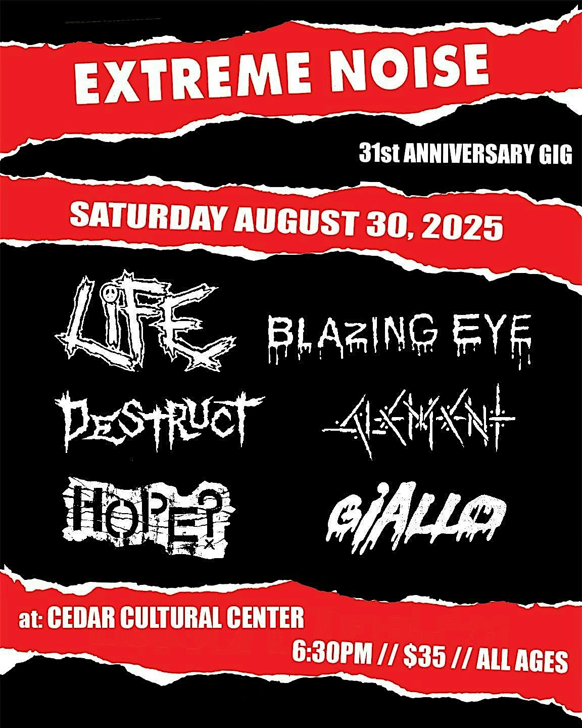 Extreme Noise Records Presents: LiFE with BLAZING EYE and more! at The Cedar Cultural Center – Minneapolis, MN