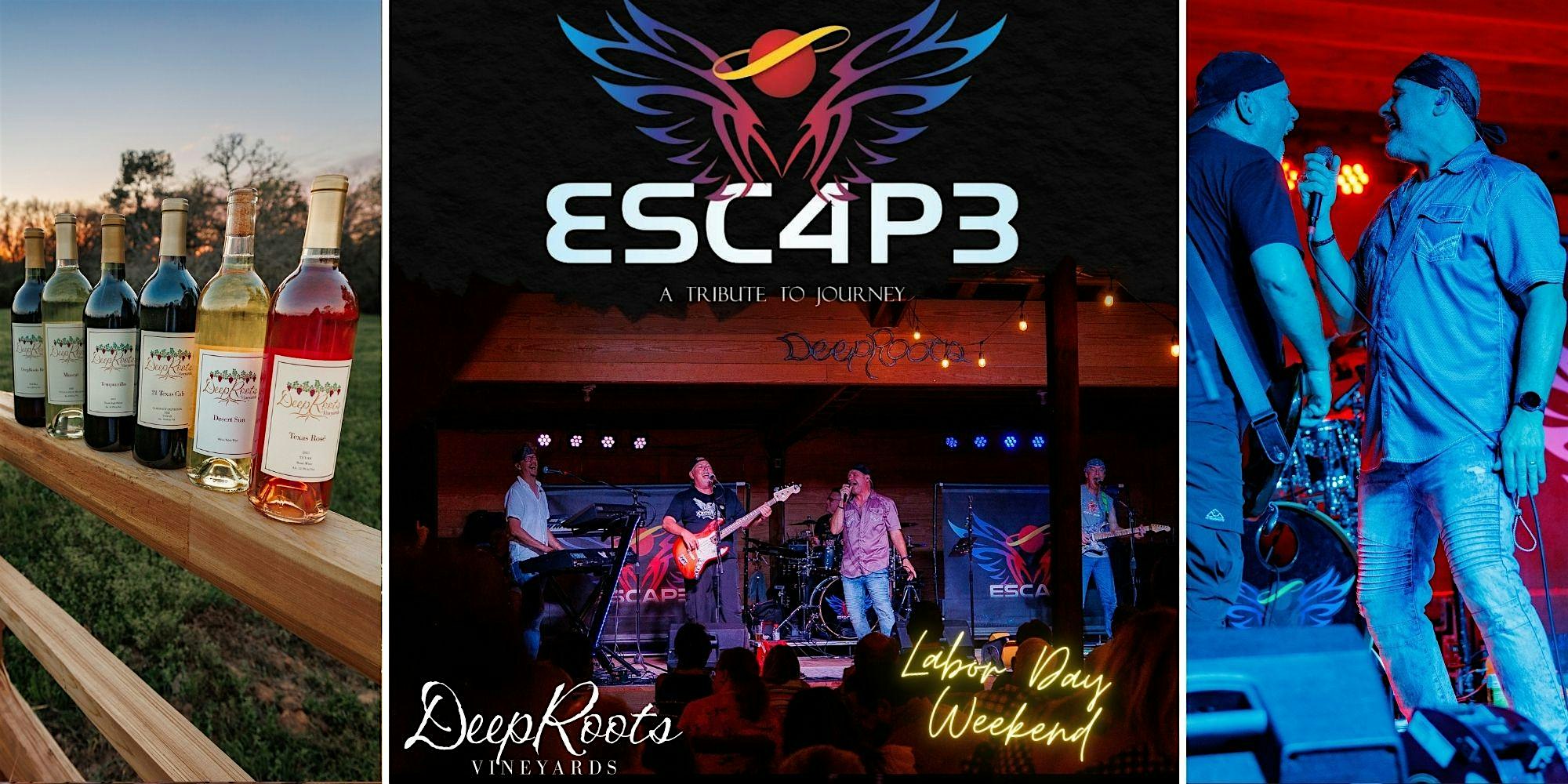 JOURNEY TRIBUTE by ESCAPE | Texas wine & craft beer | DeepRoots Vineyards at DeepRoots Vineyards – Plantersville, TX