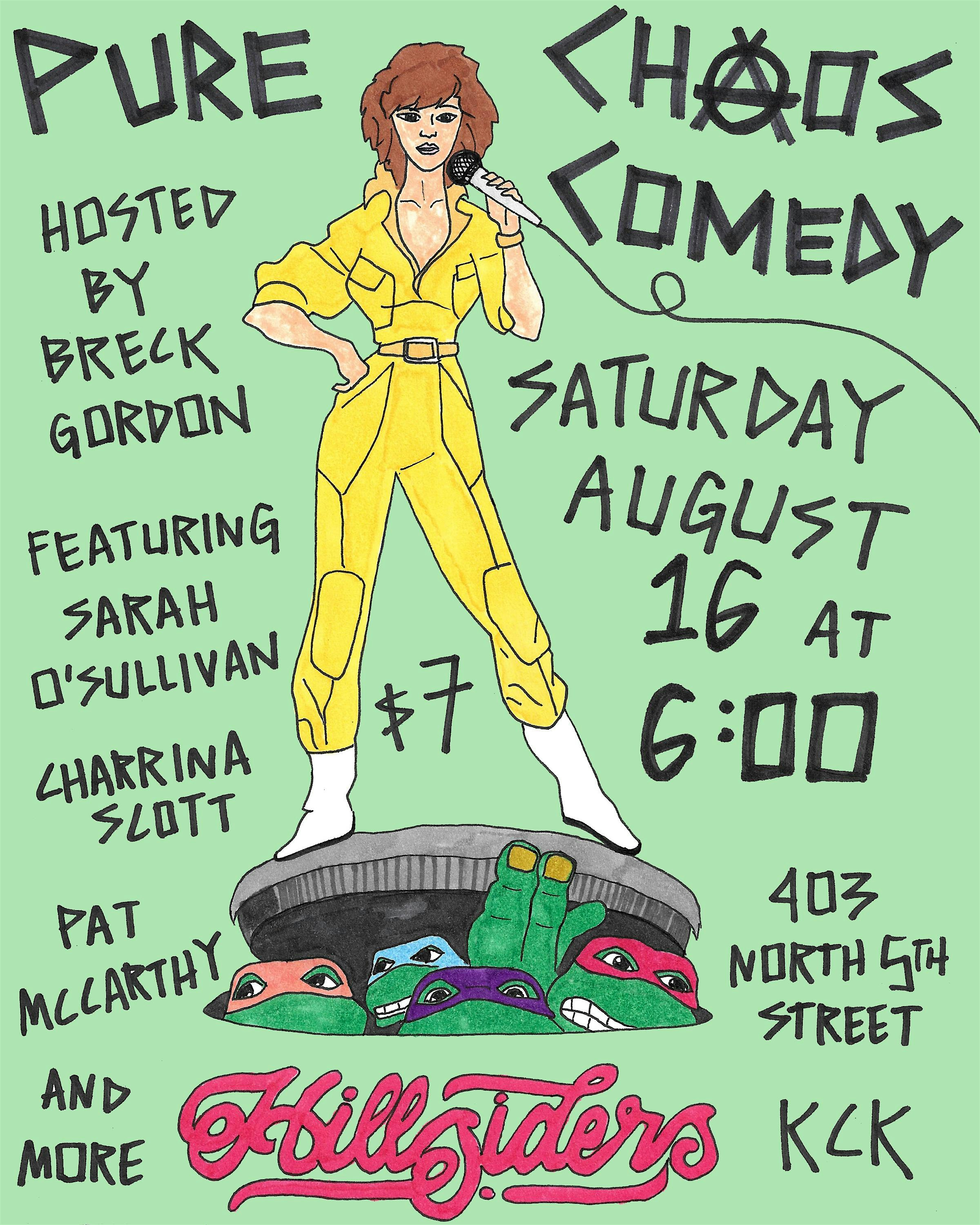 Pure Chaos Comedy at Hillsiders KCK at Hillsiders – Kansas City, KS