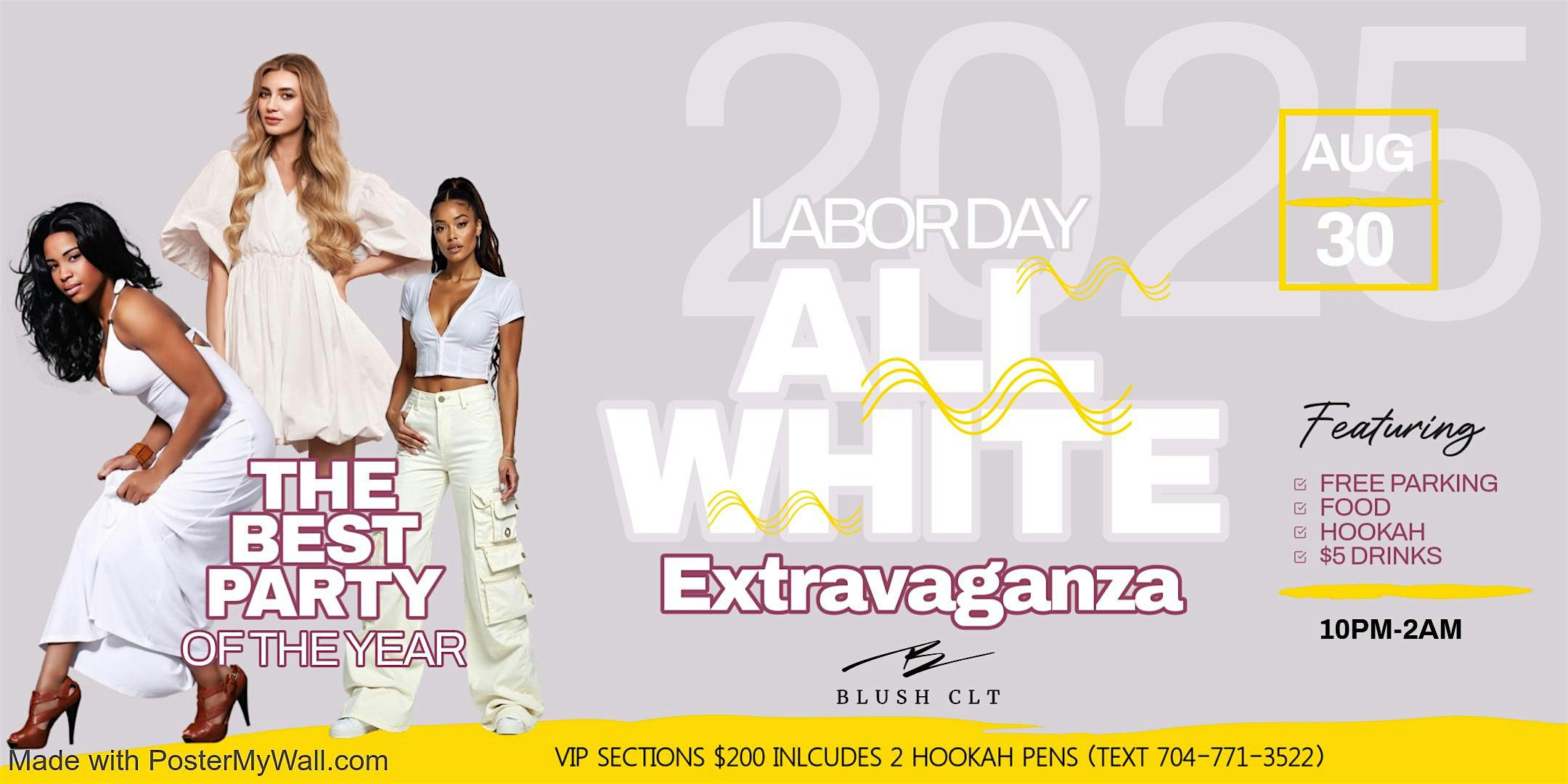 Labor Day All White Extravaganza at Blush CLT – Charlotte, NC