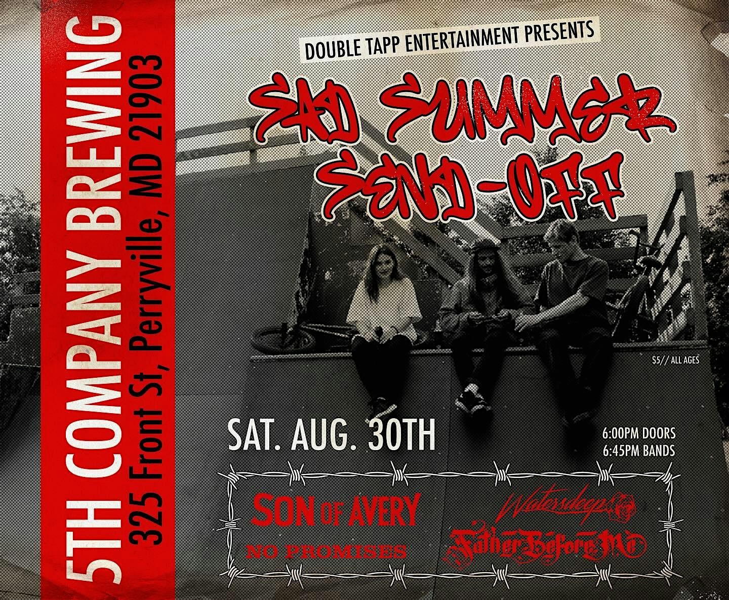 Sad Summer Send-Off Concert @ 5th Company Brewing at 5th Company Brewing – Perryville, MD
