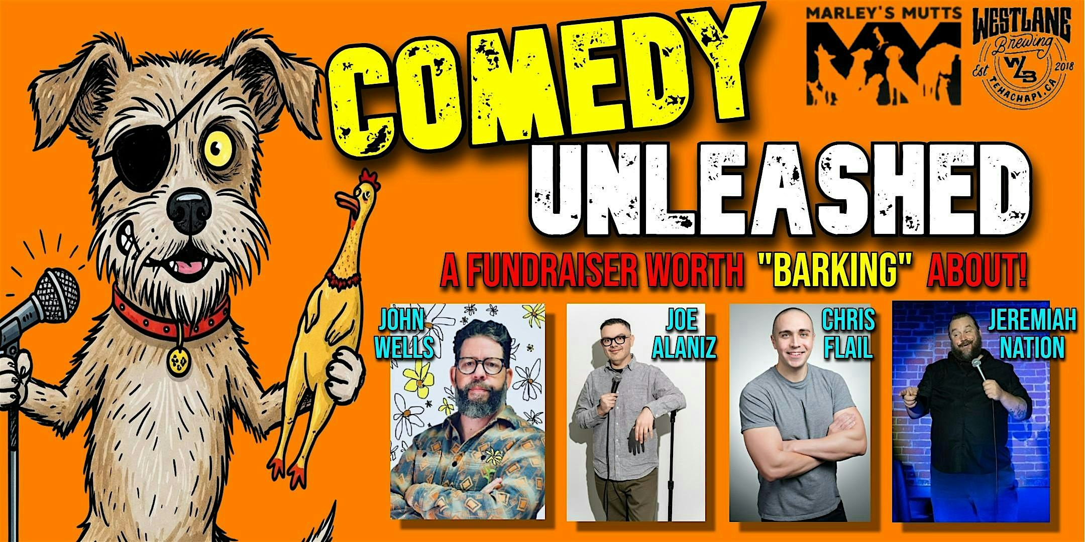Comedy Unleashed – A Fundraiser Worth “Barking” About at Westlane Brewing – Tehachapi, CA