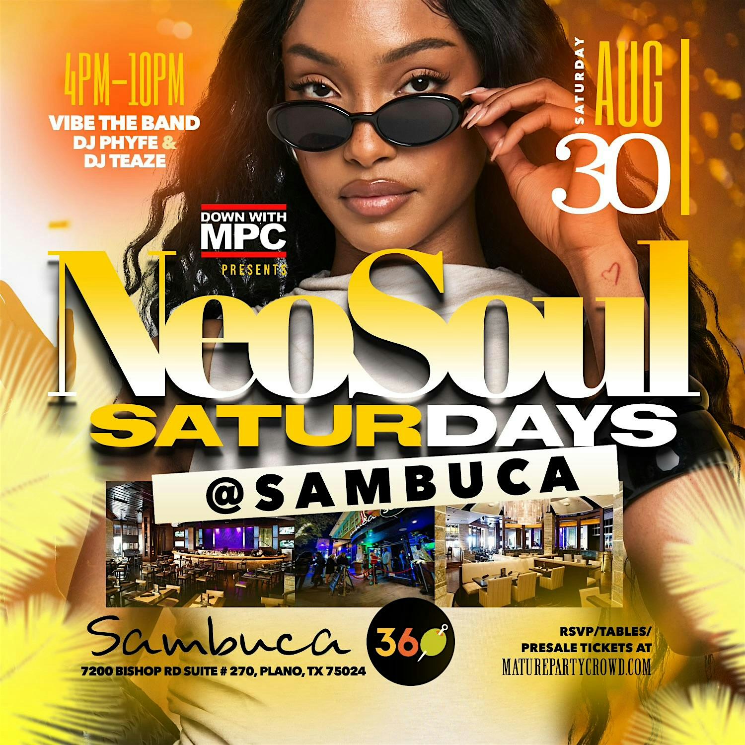 NEO SOUL “SATURDAYS” @ SAMBUCA 360 at Sambuca 360 – Plano, TX