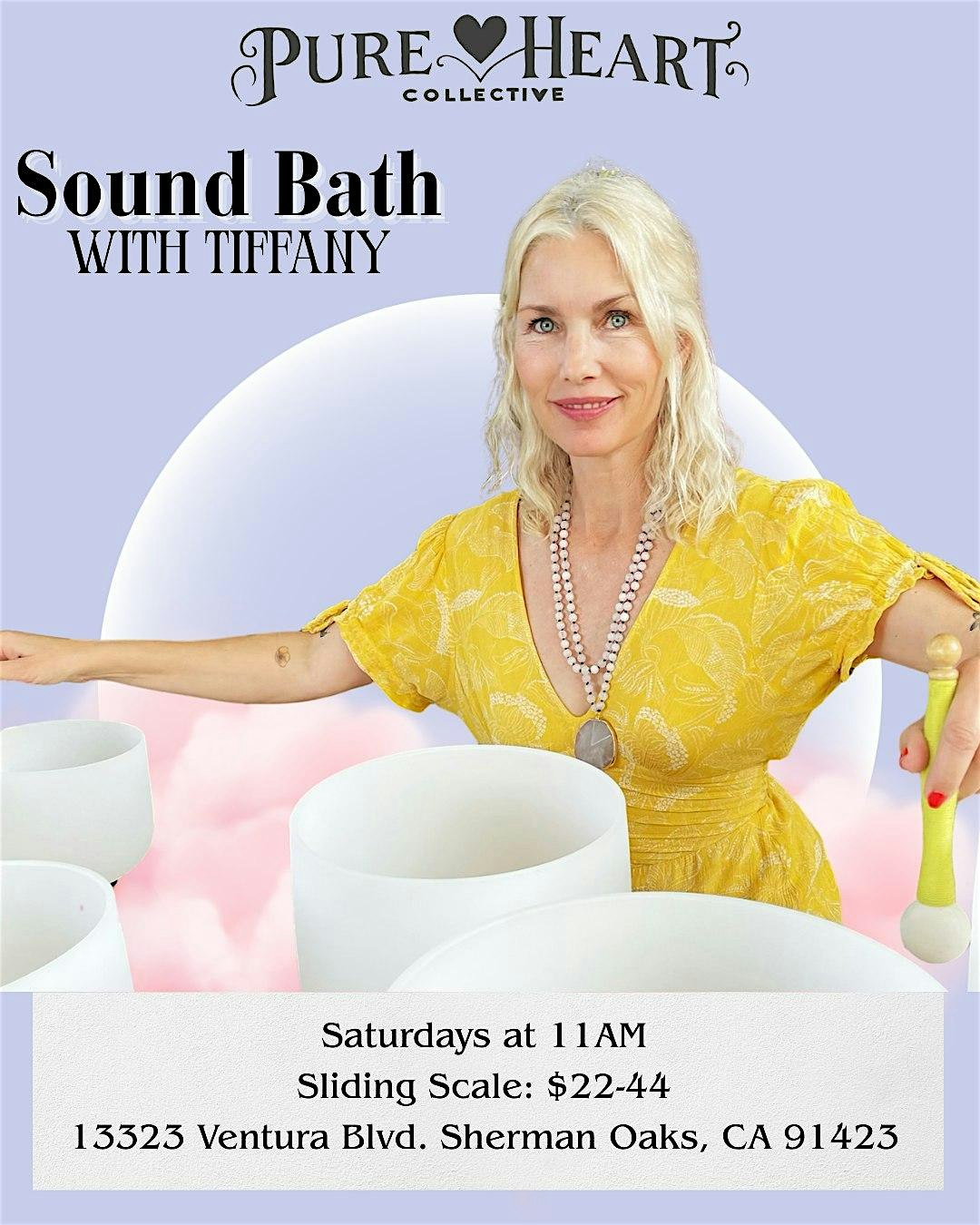 Sound Bath with Tiffany at Pure Heart Collective – Los Angeles, CA