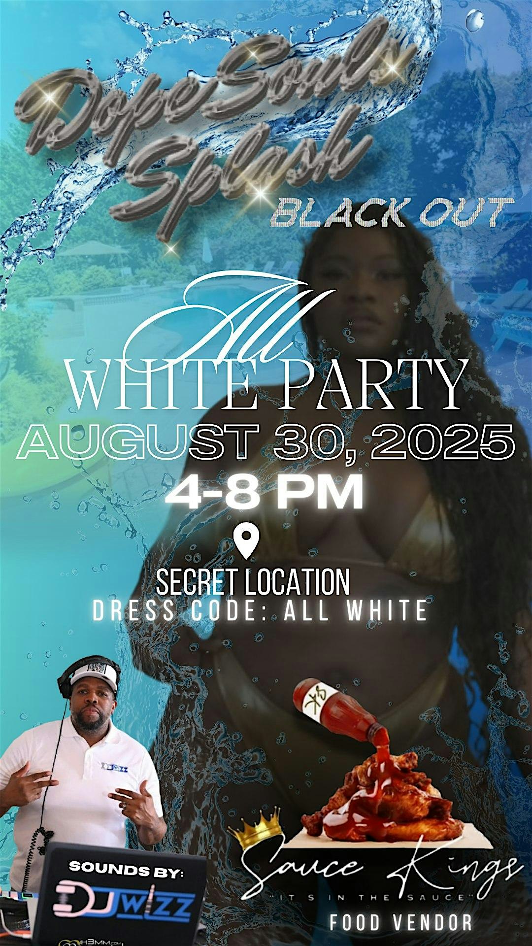 Dope Souls Splash: BLACK OUT All White Affair at Ellicott City – Ellicott City, MD