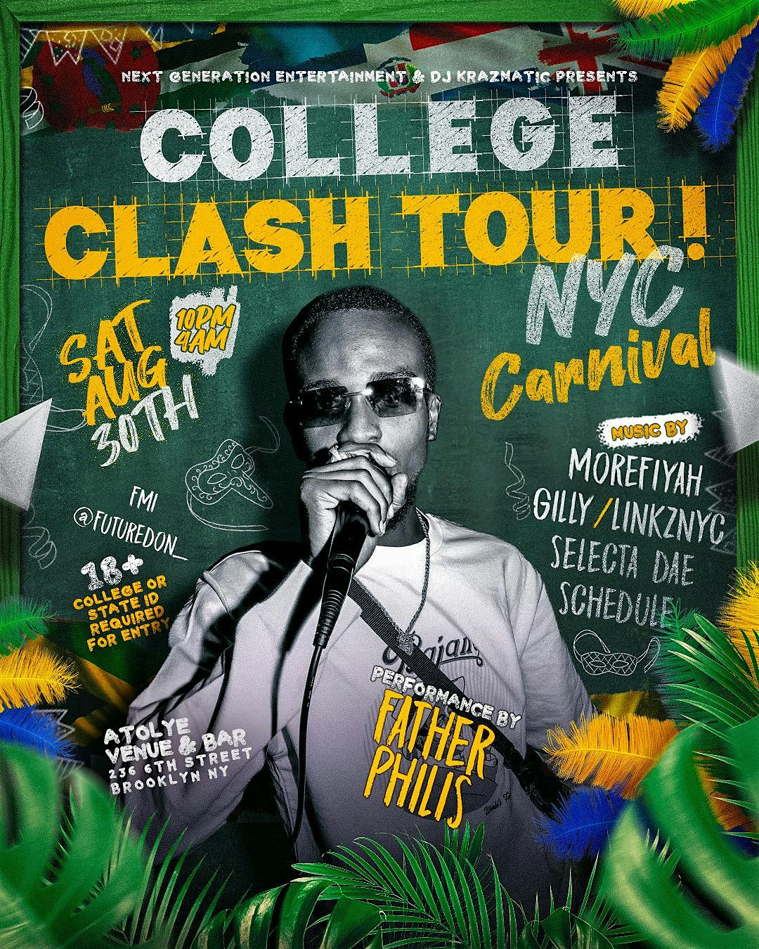 COLLEGE CLASH TOUR NEW YORK CARNIVAL – PERFORMANCE BY FATHER PHILIS at Atolye Venue & Bar – Brooklyn, NY