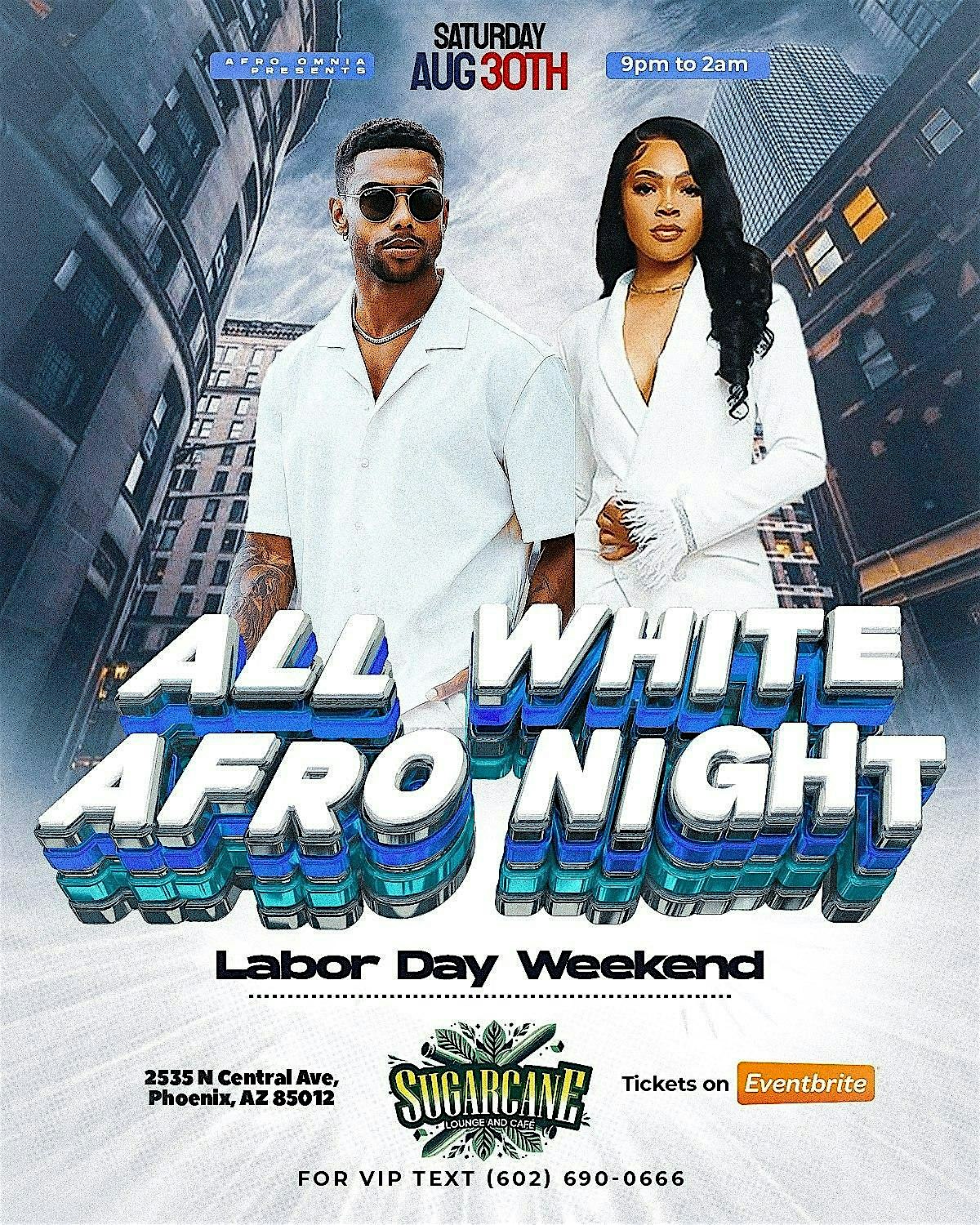 All White Afro Night at Sugarcane Lounge & Café – Phoenix, AZ