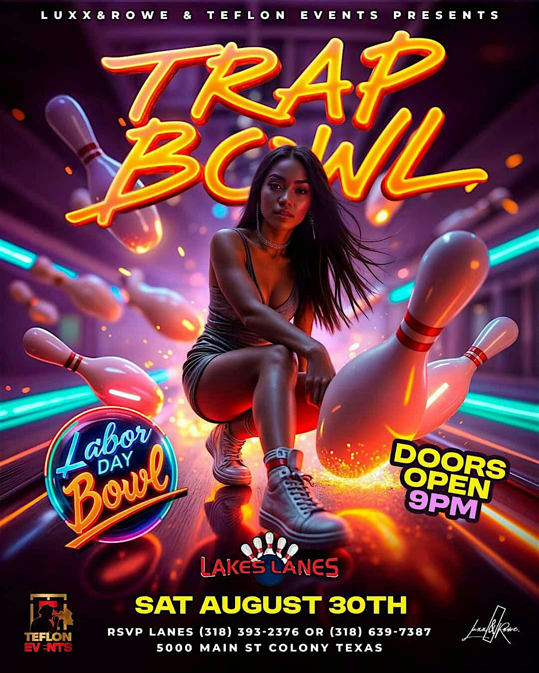 Trap Bowl Presents Labor Day Weekend 2025 at 5000 Main St – The Colony, TX