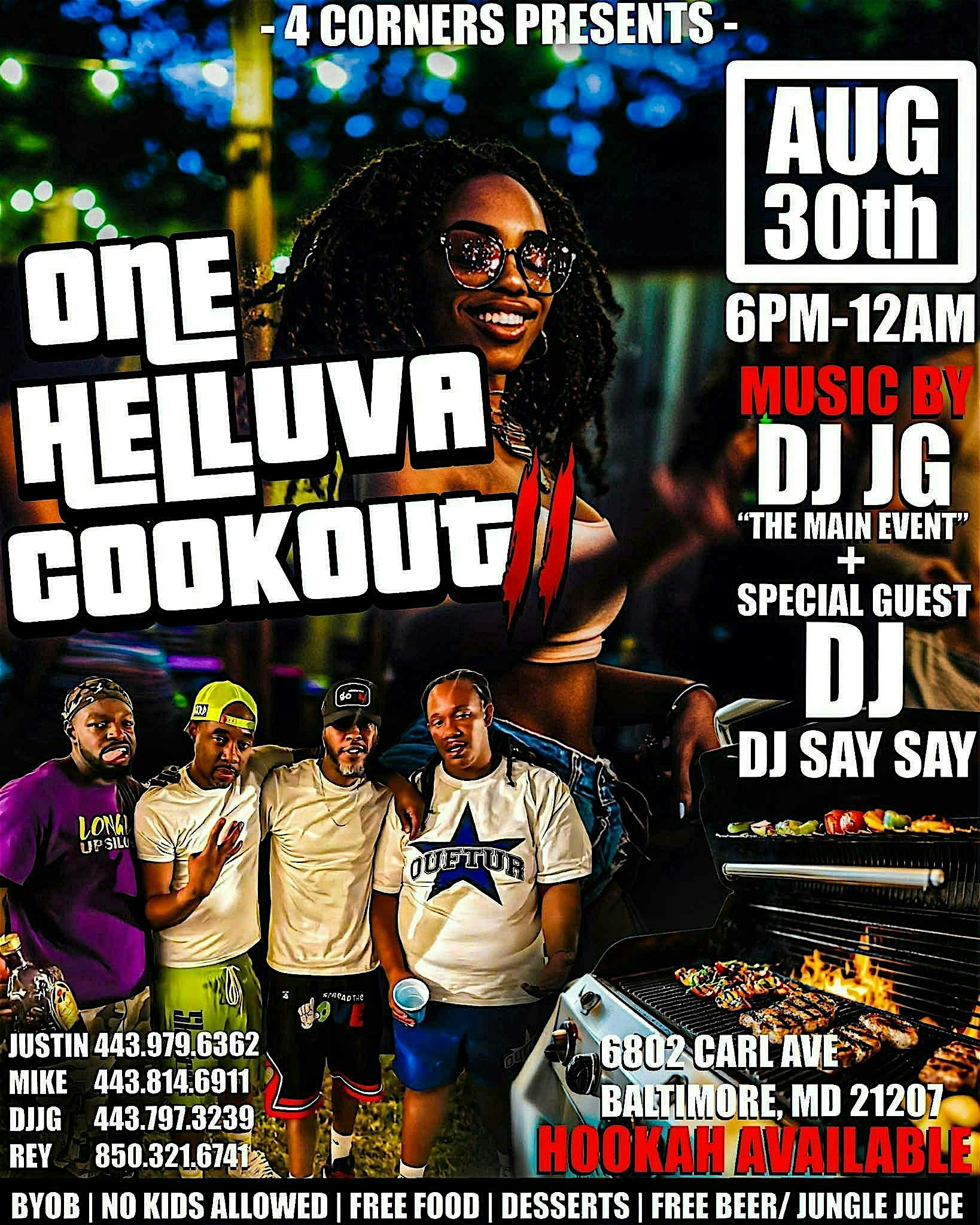 One Helluva Cookout at 6802 Carl Ave – Baltimore, MD