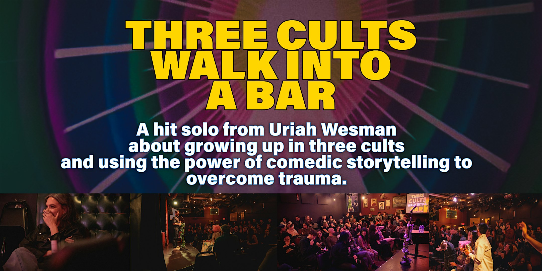 Three Cults Walk Into A Bar at Lyric Hyperion Theater & Bar – Los Angeles, CA
