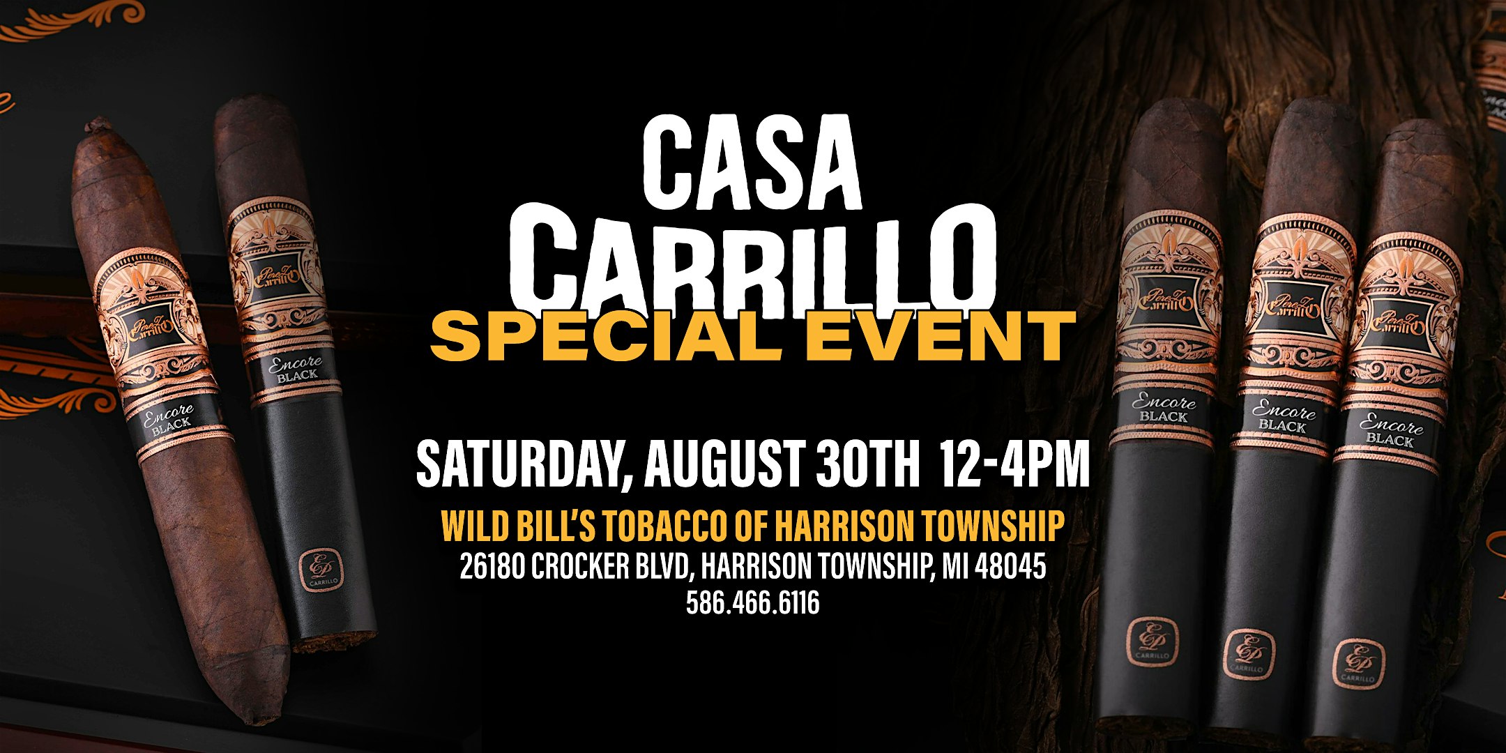 Wild Bill’s Special Event featuring Casa Carrillo at Wild Bill’s Tobacco – Harrison Township, MI