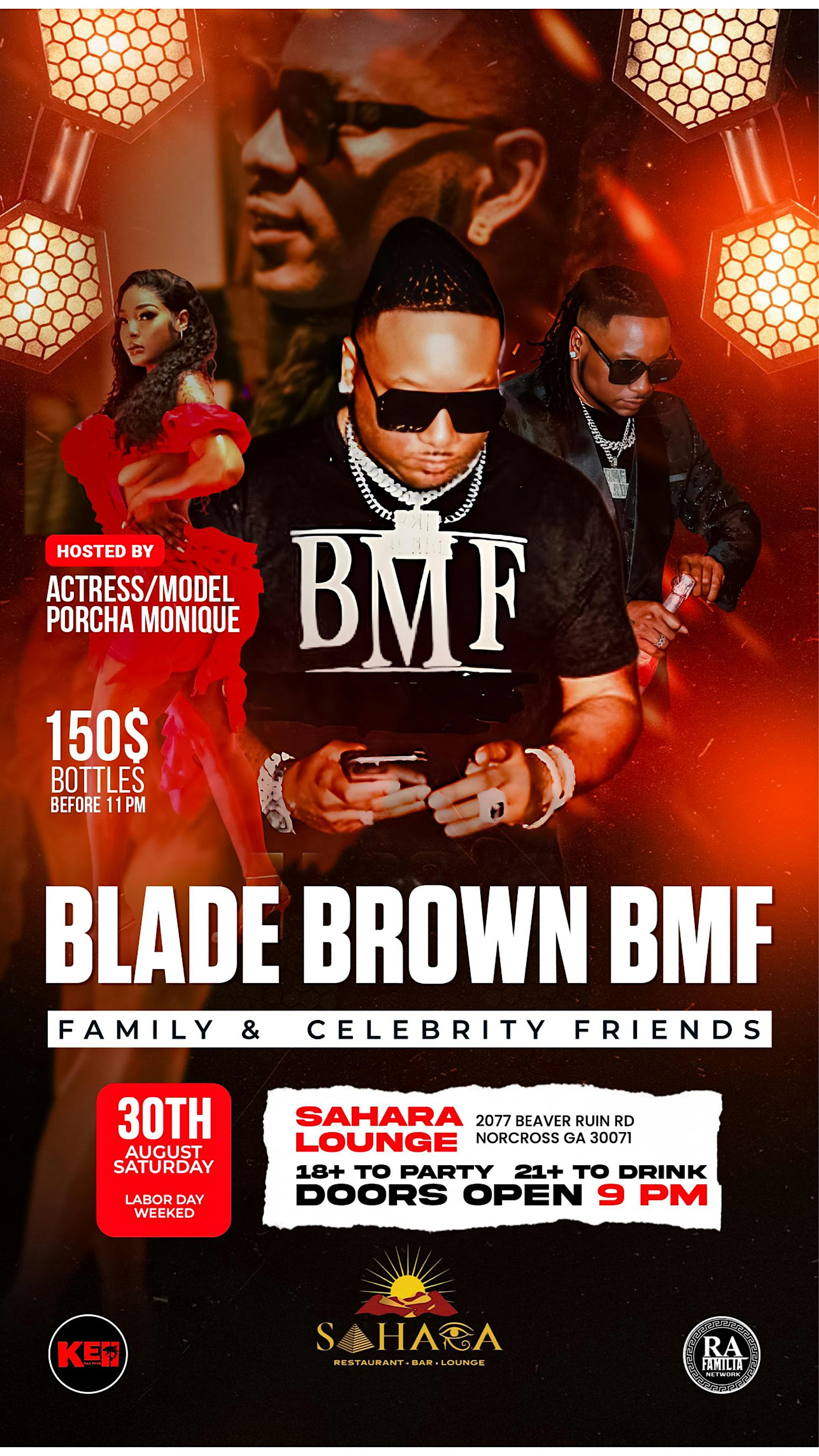 BLADE BROWN BMF AND FRIENDS AT SAHARA at Sahara restaurant and lounge – Norcross, GA