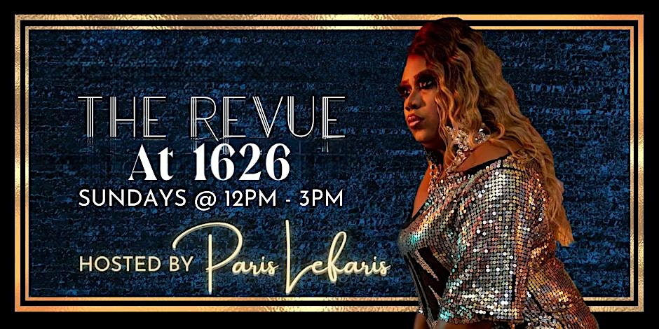 The Revue At 1626 | Drag Brunch Edition at The Venue | 1626 on Main – Columbia, SC