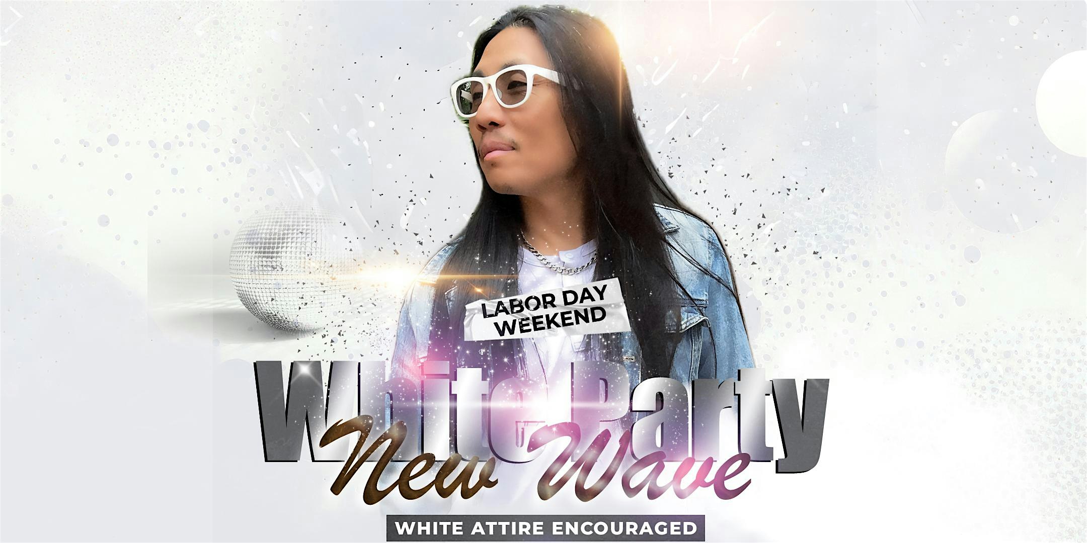 New Wave White Party Labor Day Weekend Sunday with DJ Alpha at HEAT Ultra Lounge – Anaheim, CA