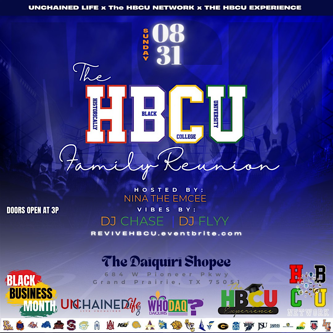 The HBCU Family Reunion at The Daiquiri Shoppe (GP) – Grand Prairie, TX