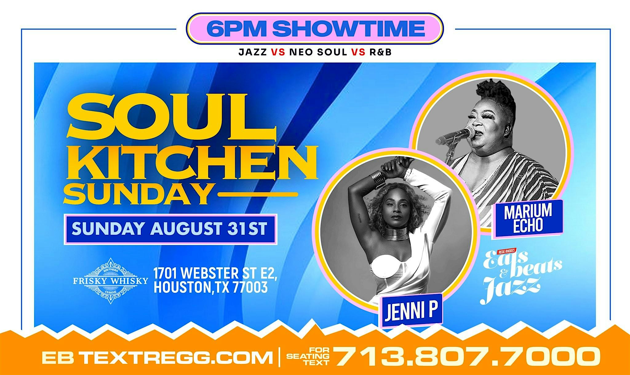 6PM – LABOR DAY SUNDAY FUNDAY LIVE MUSIC – – JAZZ vs NEO SOUL vs R&B at Frisky Whisky – Houston, TX