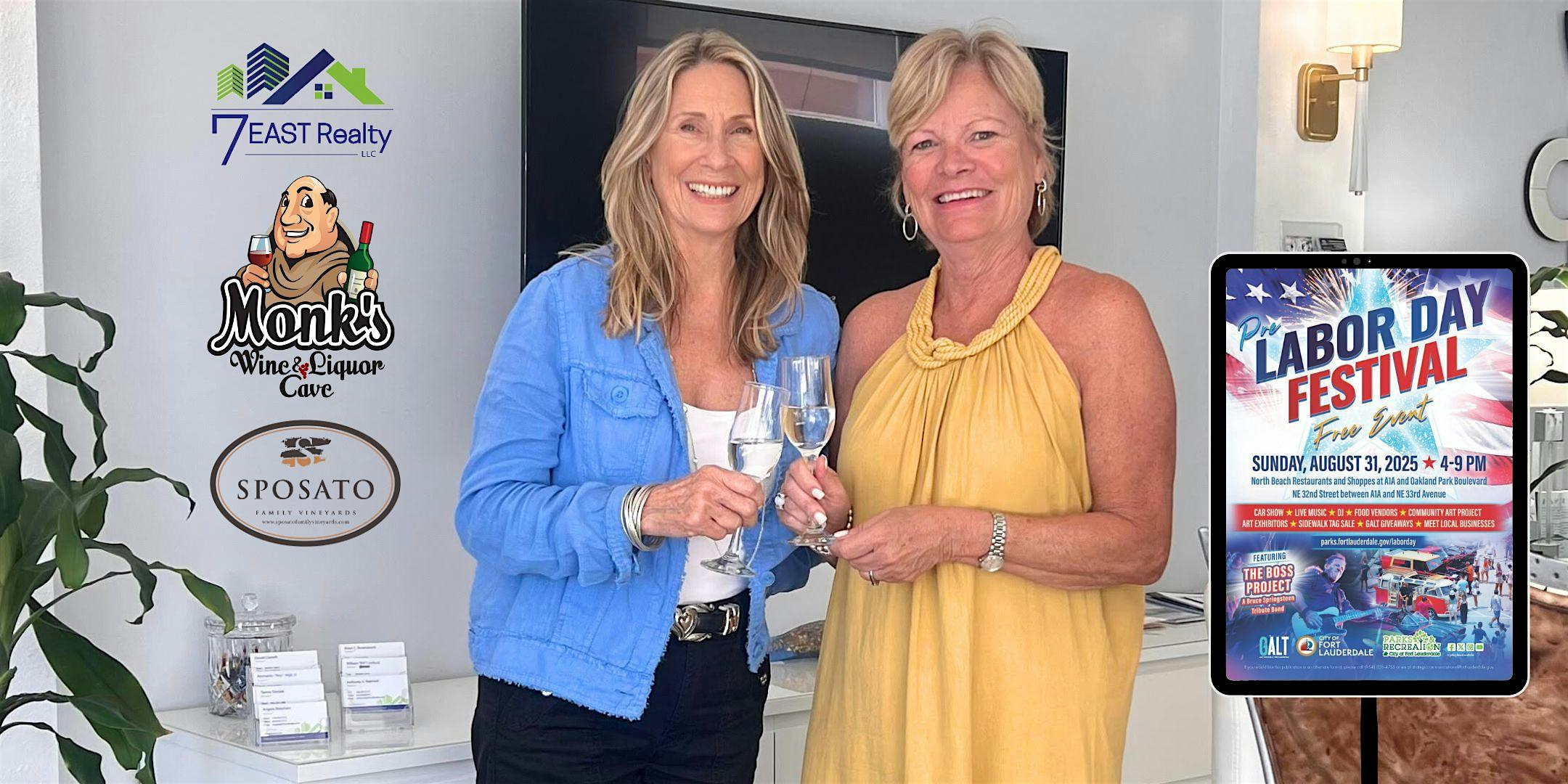 Sposato Wine Tasting & Pre-Labor Day Festival at 7 East Realty – Fort Lauderdale, FL