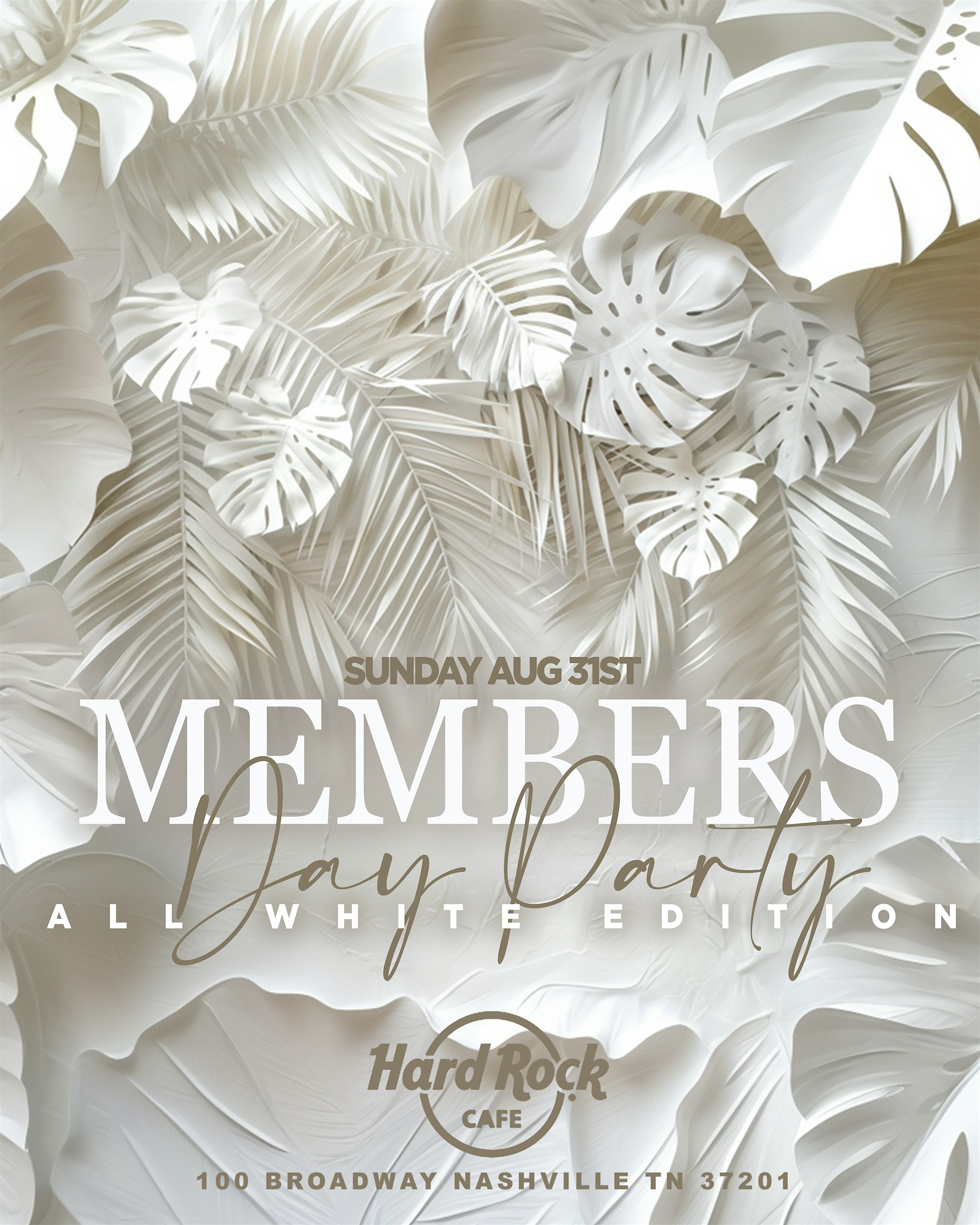 Members Day Party: All White Rooftop Edition at Hard Rock Cafe – Nashville, TN