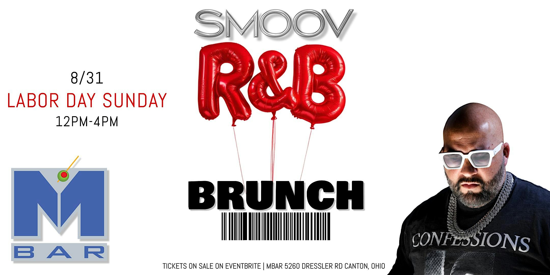 Smoov R&B Sunday Brunch LABOR DAY WEEKEND at Mbar – Canton, OH