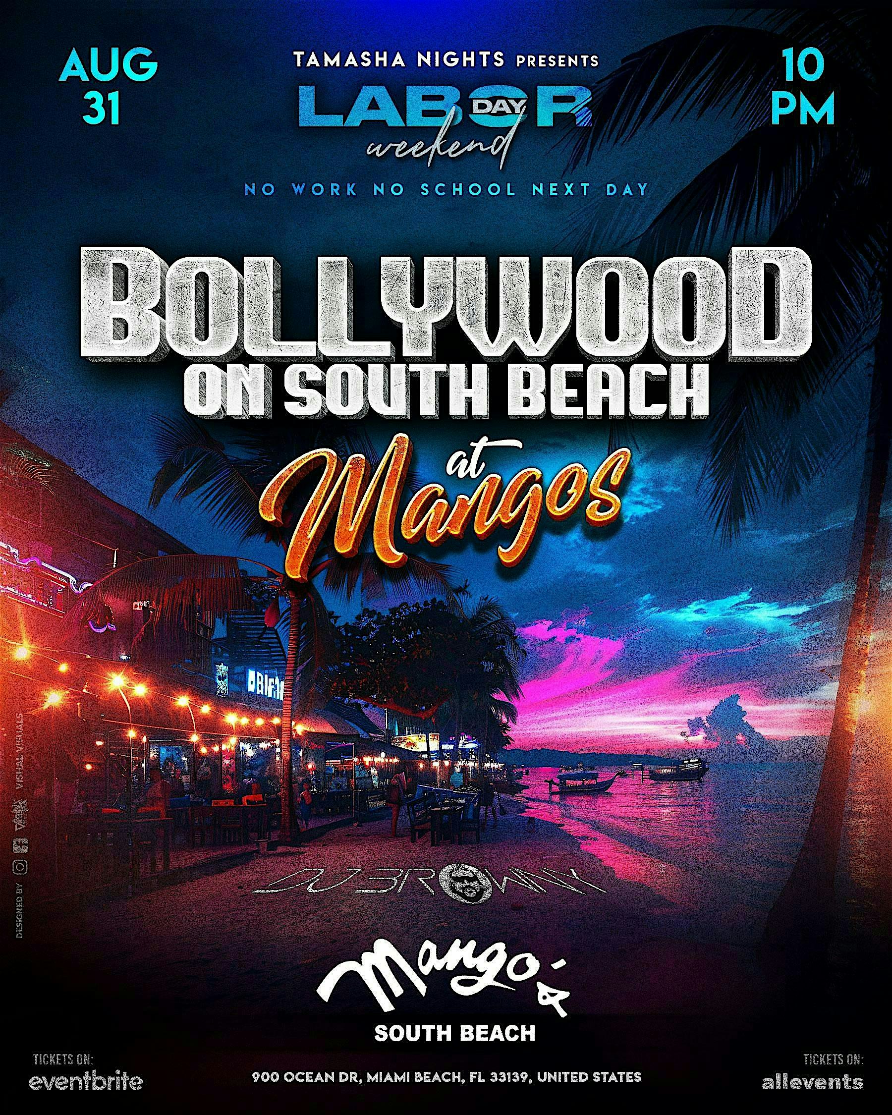 MIAMI BOLLYWOOD ON SOUTH BEACH @MANGO’S at Mango’s – Miami – Miami Beach, FL