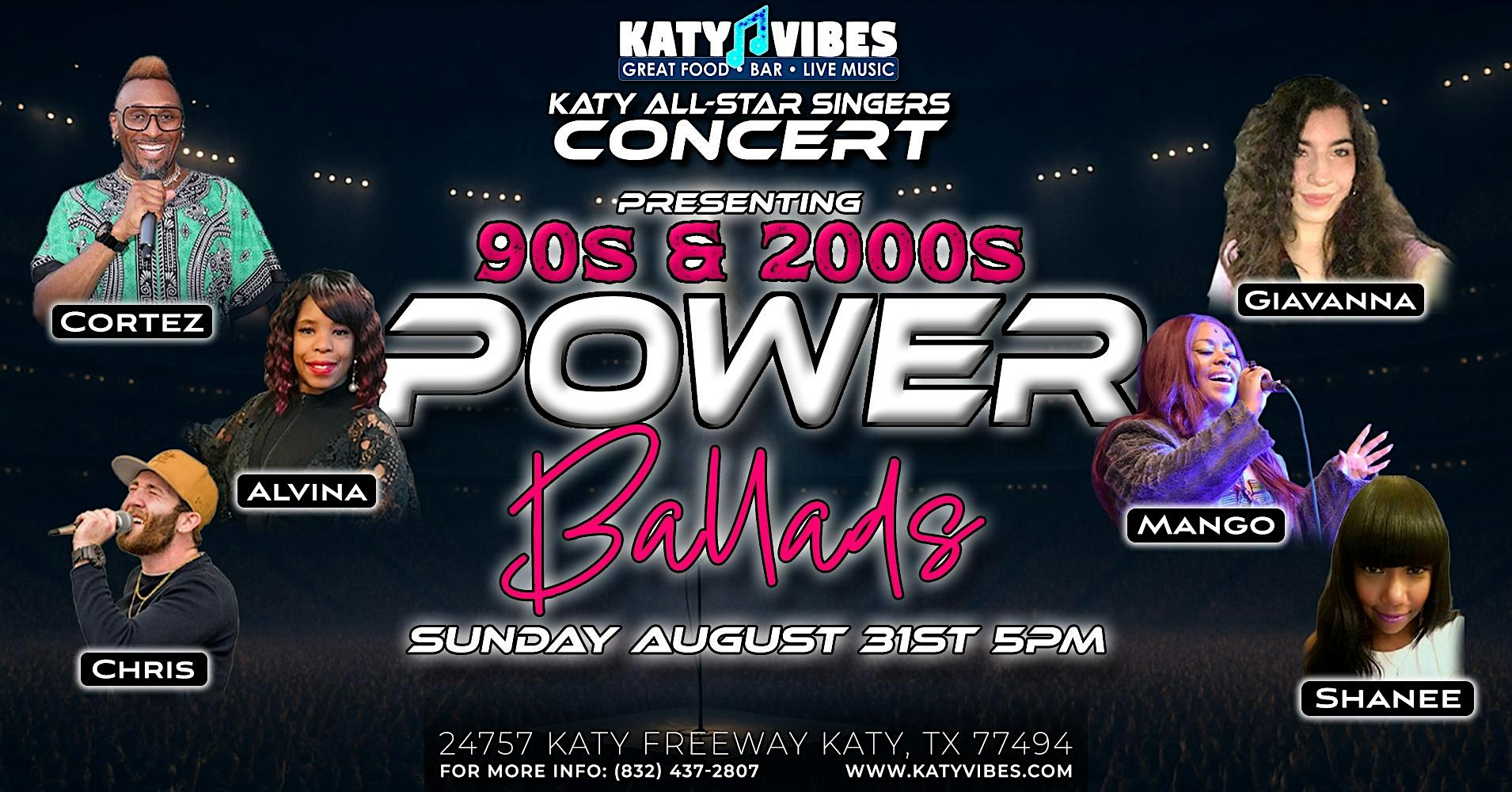 Katy All-Star Singers Present: 90s & 2000s POWER Ballads at Katy Vibes! at Katy Vibes – Katy, TX