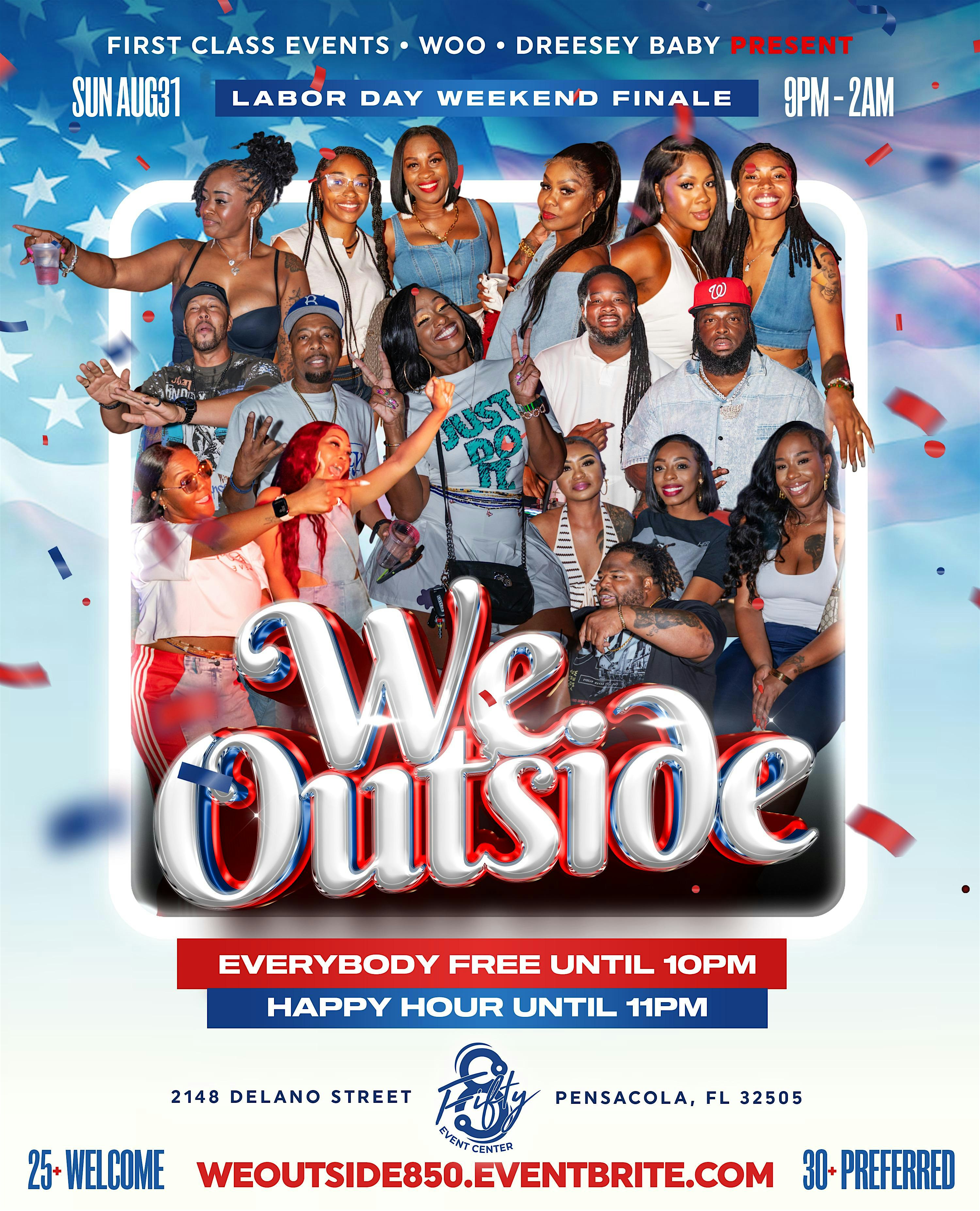 We Outside:: Labor Day Weekend Finale at 2148 Delano St – Pensacola, FL