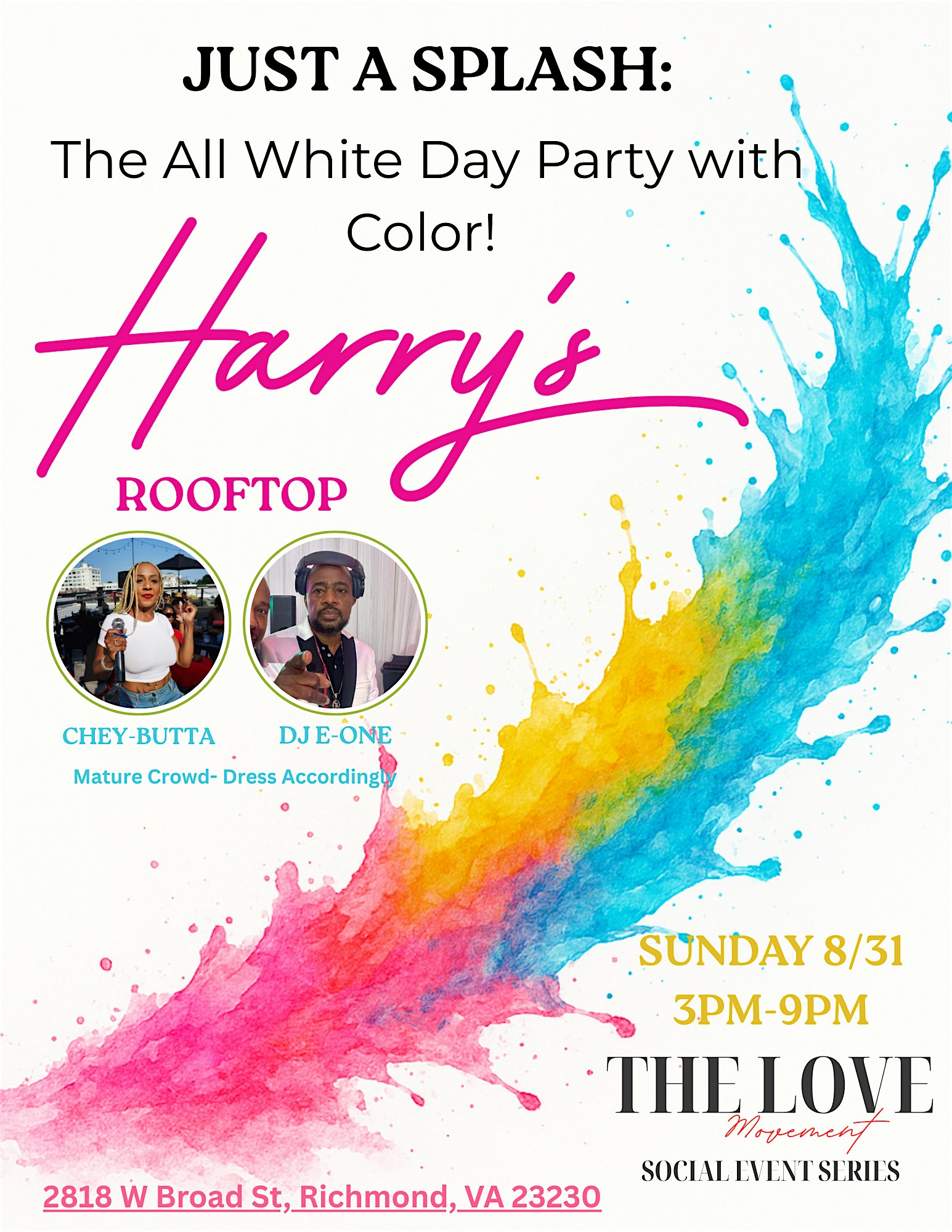 JUST A SPLASH: The All White Day Party with Color! at Harry’s at Hofheimer – Richmond, VA
