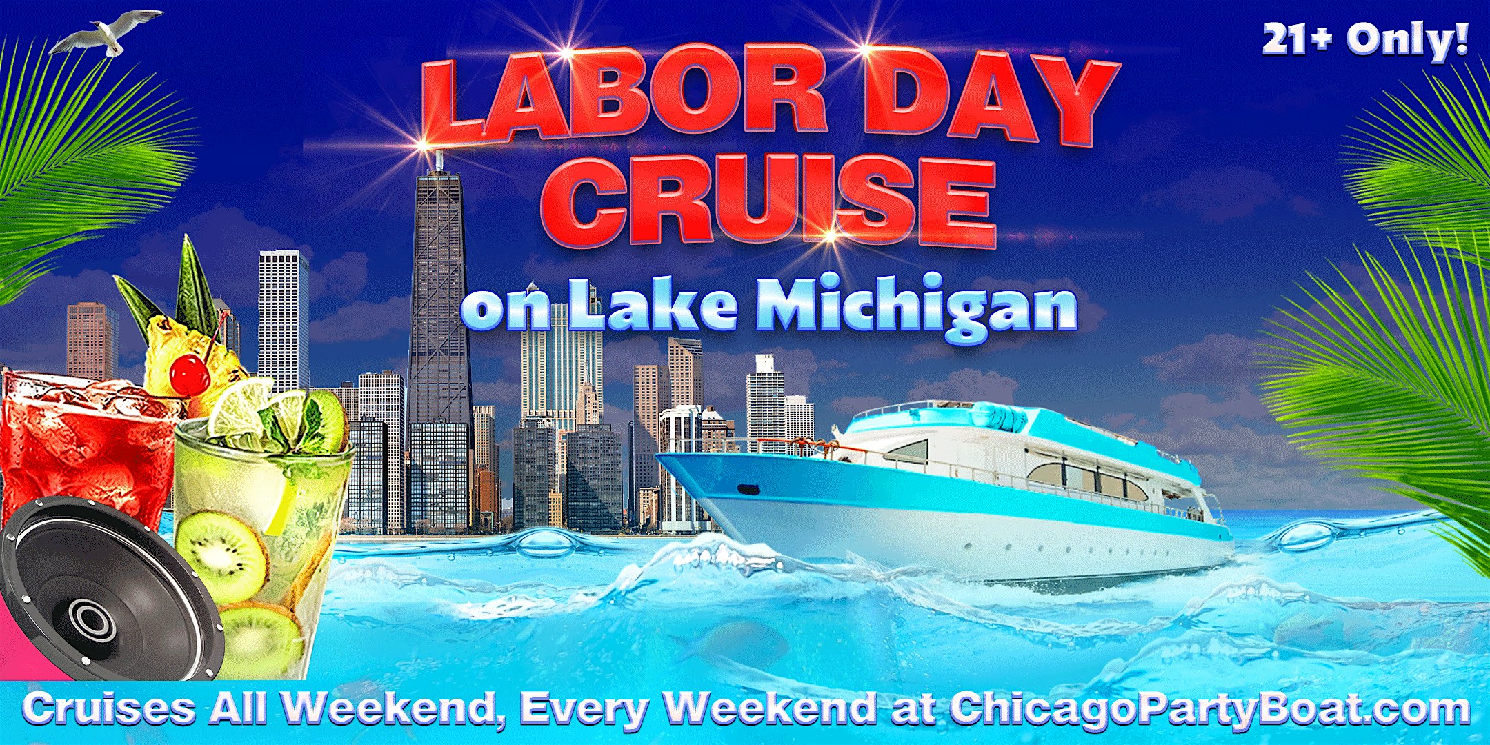 Labor Day Cruise on Lake Michigan | 21+ | Live DJ | Full Bar at Sightseer Boat located at Monroe Harbor (See map and directions at bottom of page for exact location) – Chicago, IL