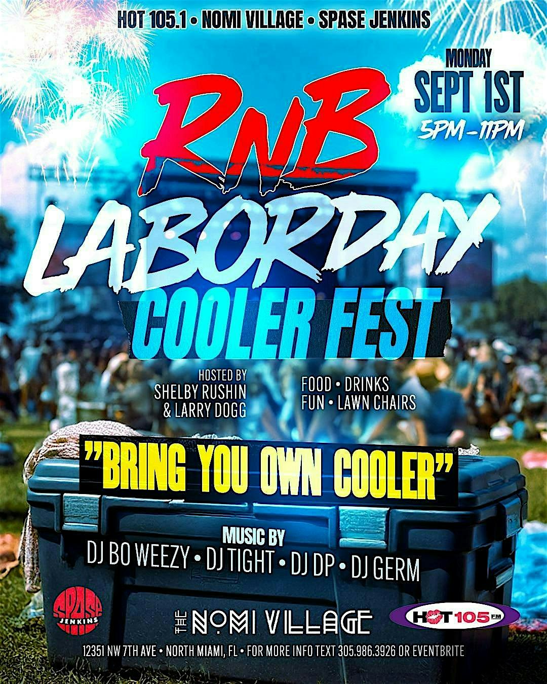 RNB Labor Day Cooler Fest at The NoMI Village – North Miami, FL