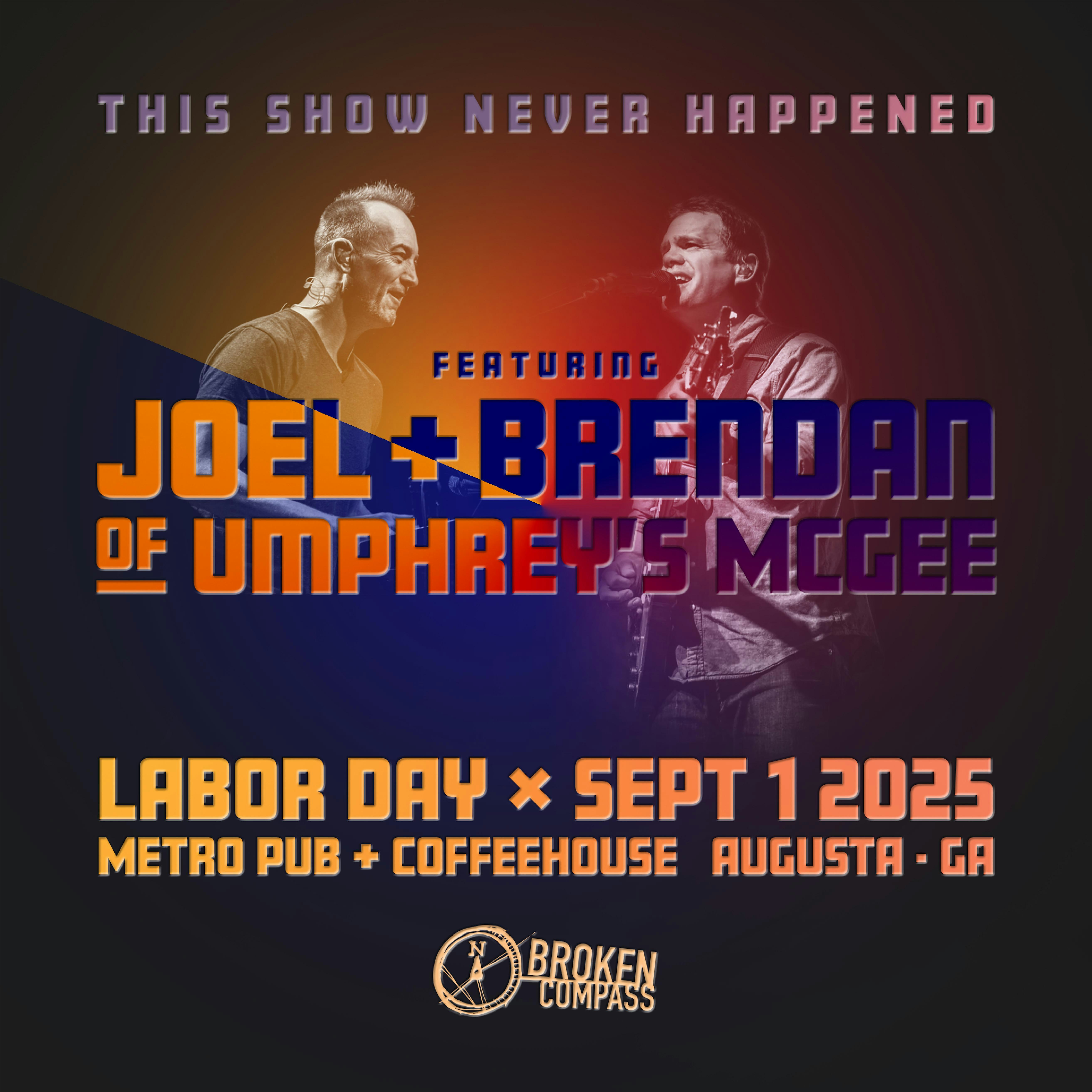 Joel + Brendan (of Umphrey’s McGee) at Metro Pub & Coffeehouse – Augusta, GA