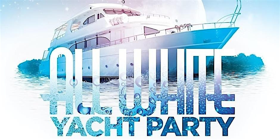 ALL WHITE ATTIRE LABOR DAY MONDAY PARTY CRUISE at Pier 36 NYC – New York, NY